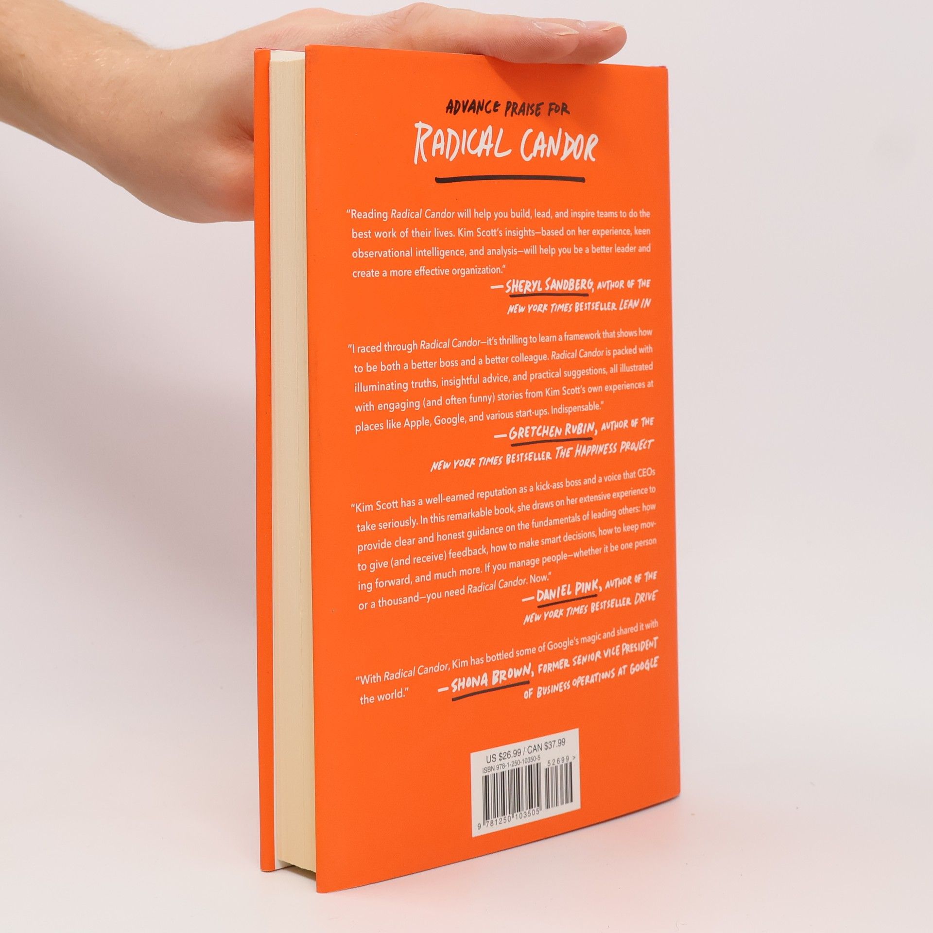 Kim Scott Radical Candor. Be a Kick-Ass Boss Without Losing Your Humanity