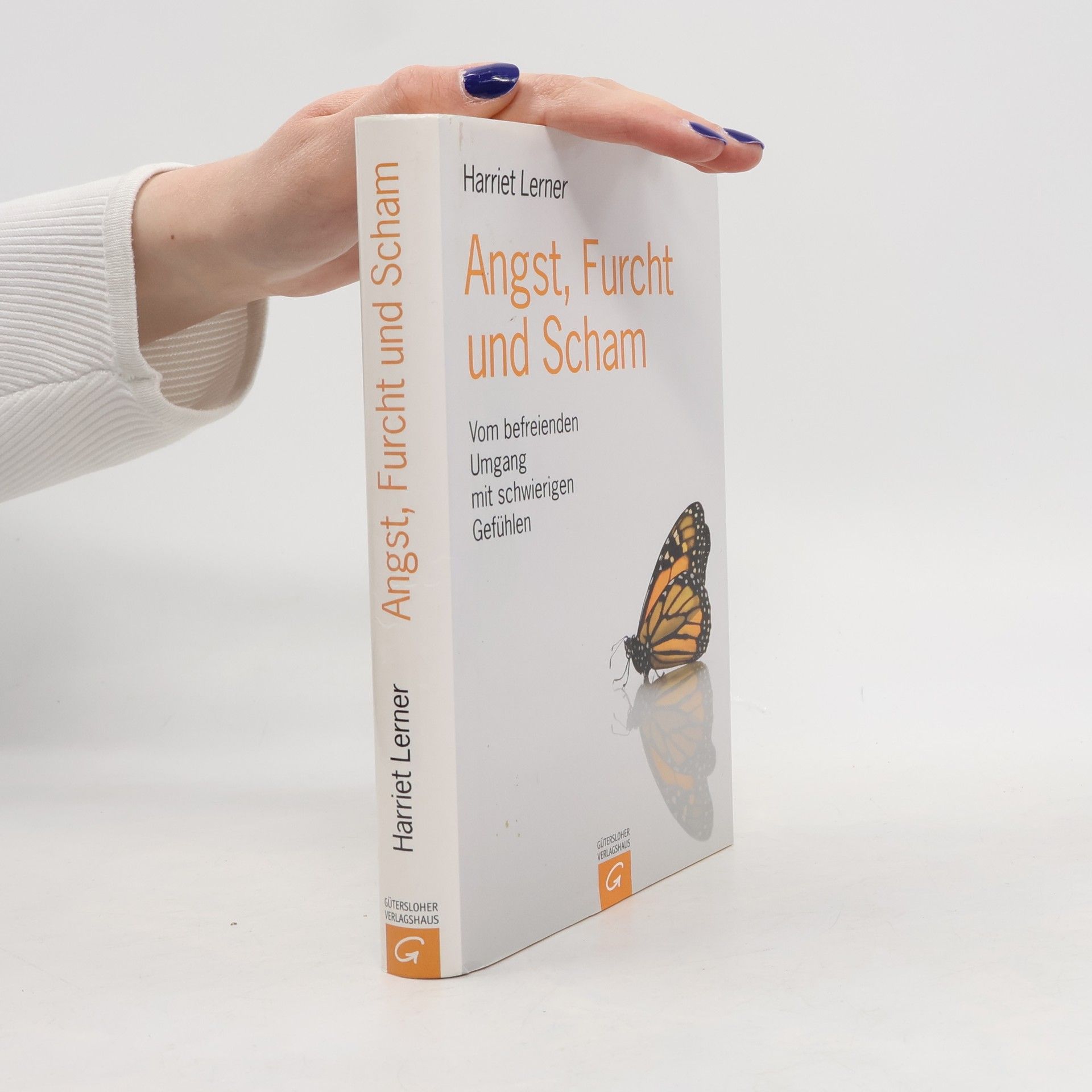 Harriet Lerner Angst, Furcht und Scham