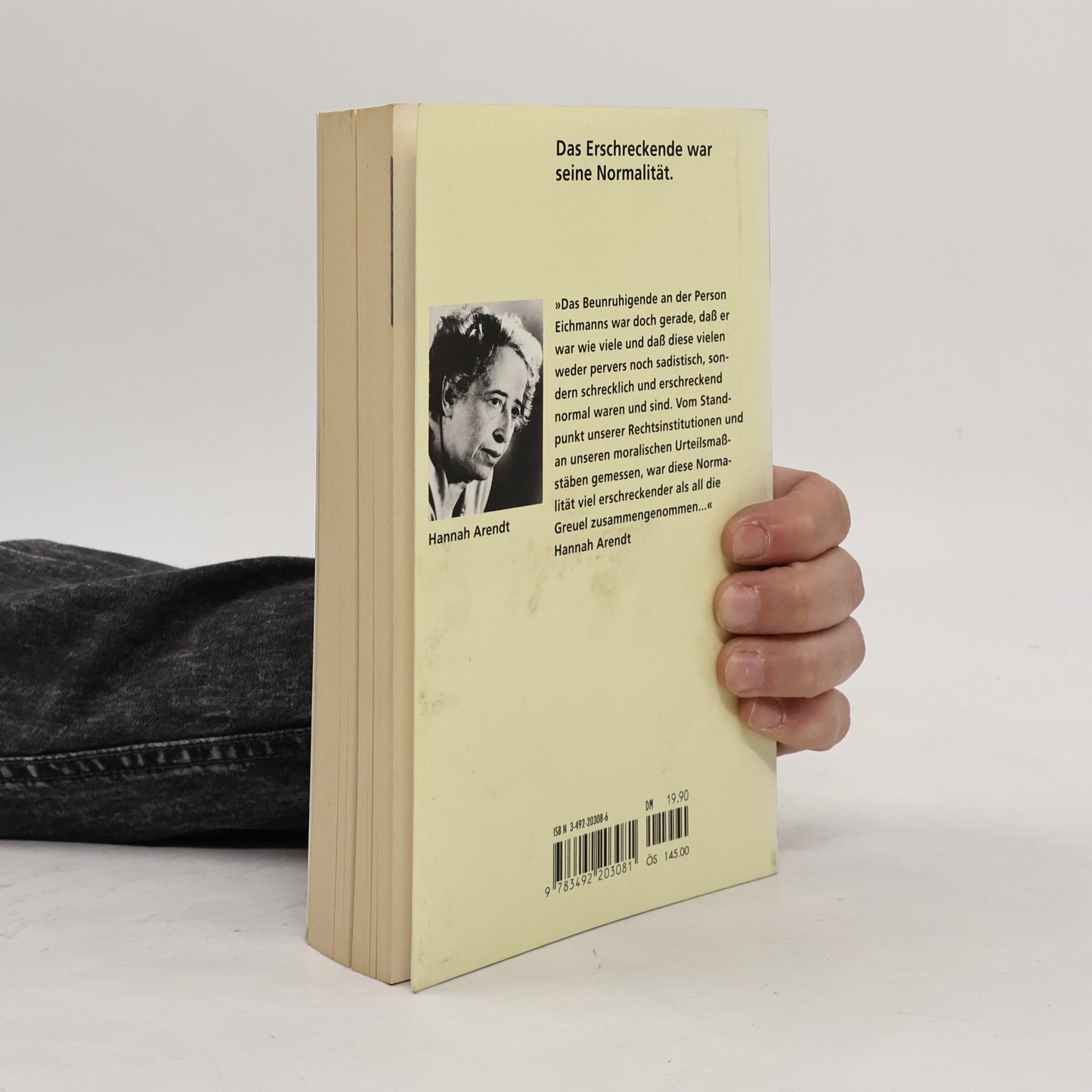 Hannah Arendt Eichmann in Jerusalem. Ein Bericht von der Banalität des Bösen.