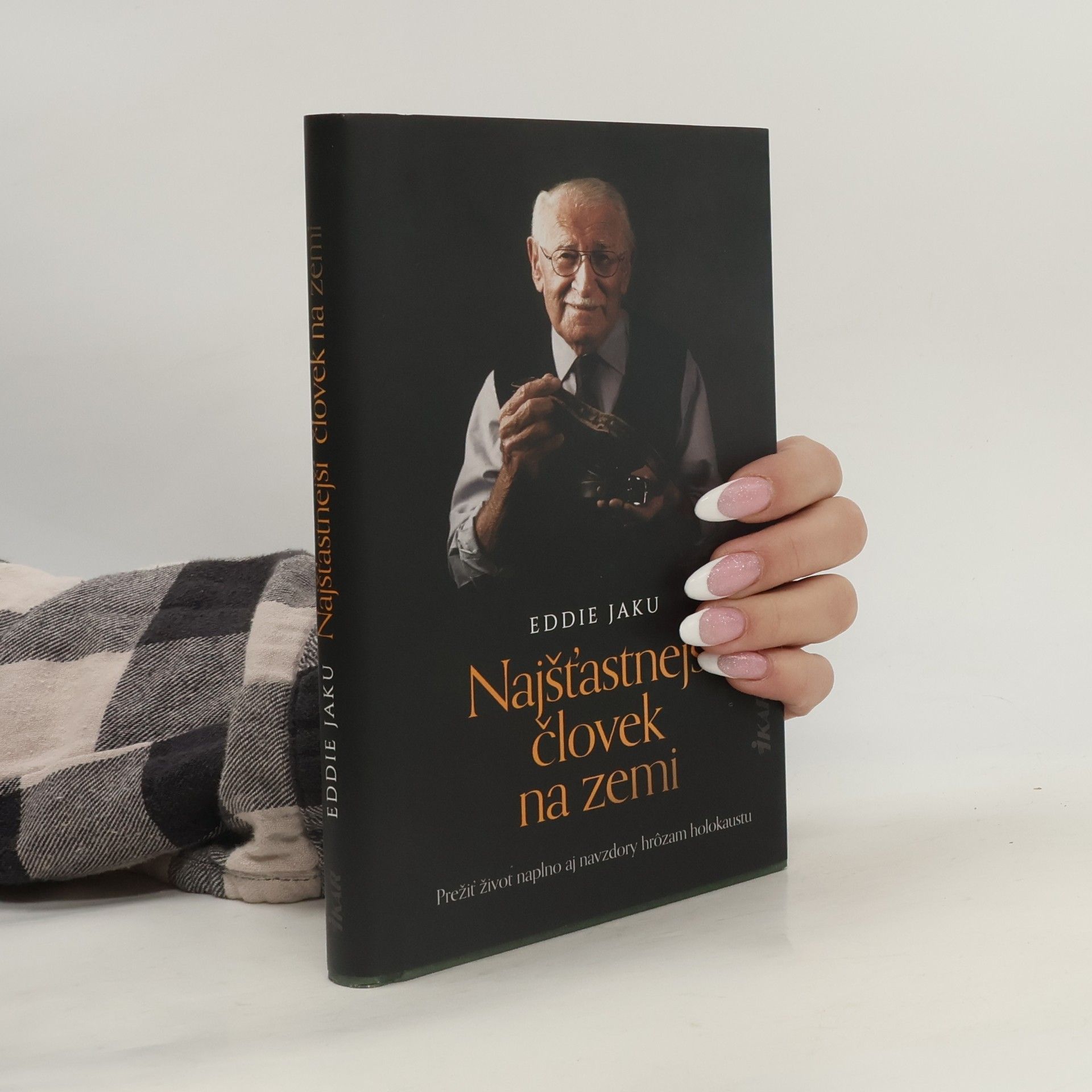 Eddie Jaku Najšťastnejší človek na Zemi