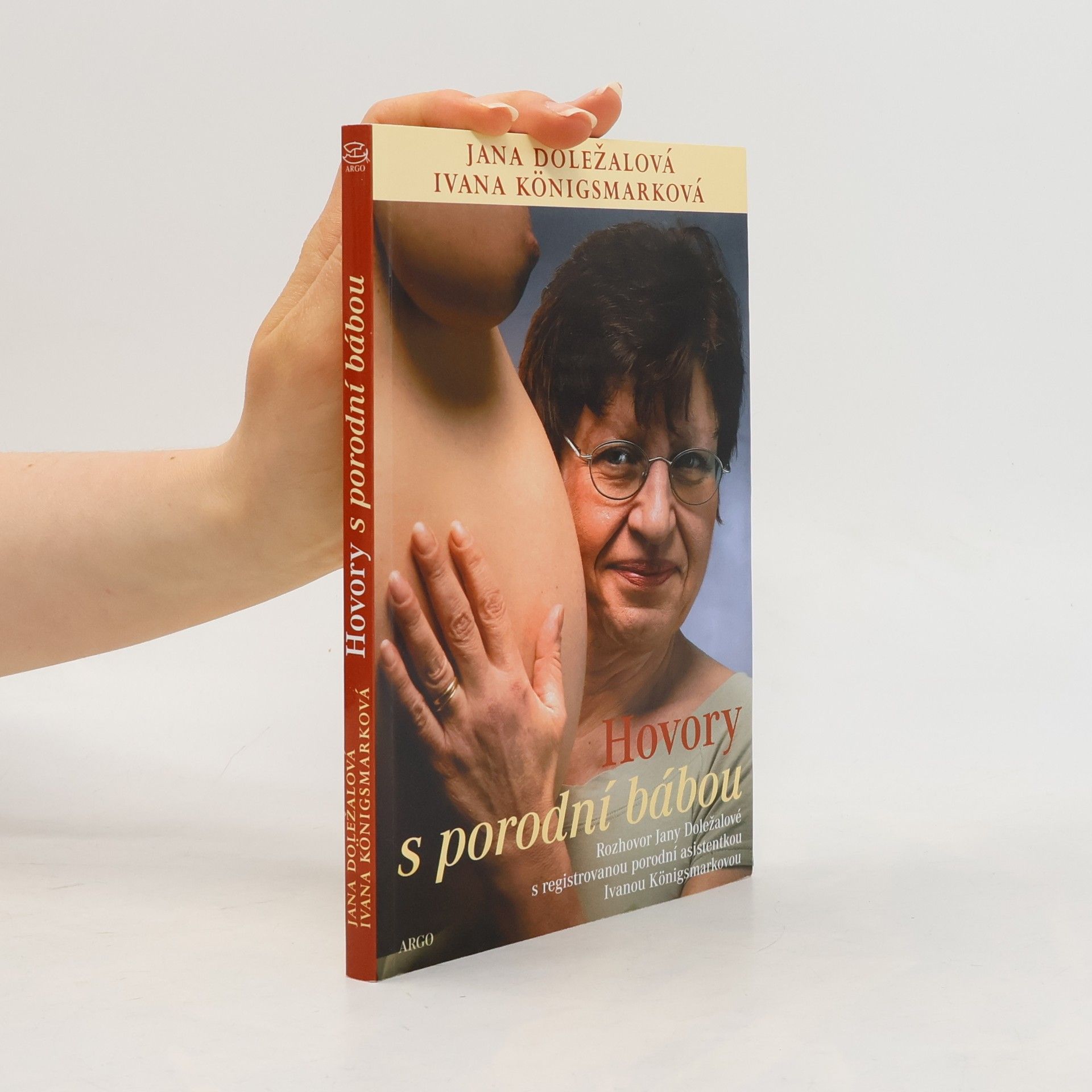 Ivana Königsmarková Hovory s porodní bábou