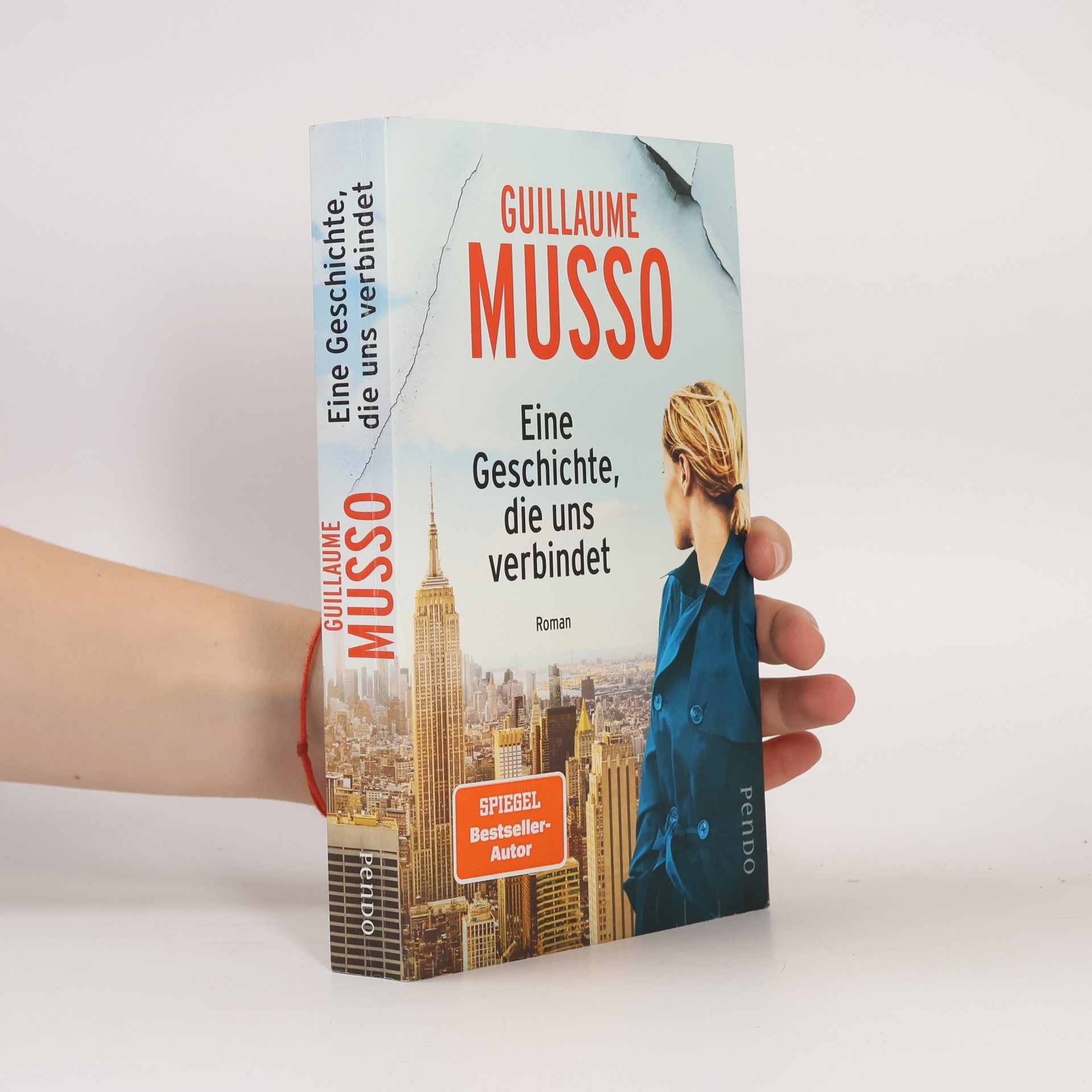 Guillaume Musso Eine Geschichte, die uns verbindet