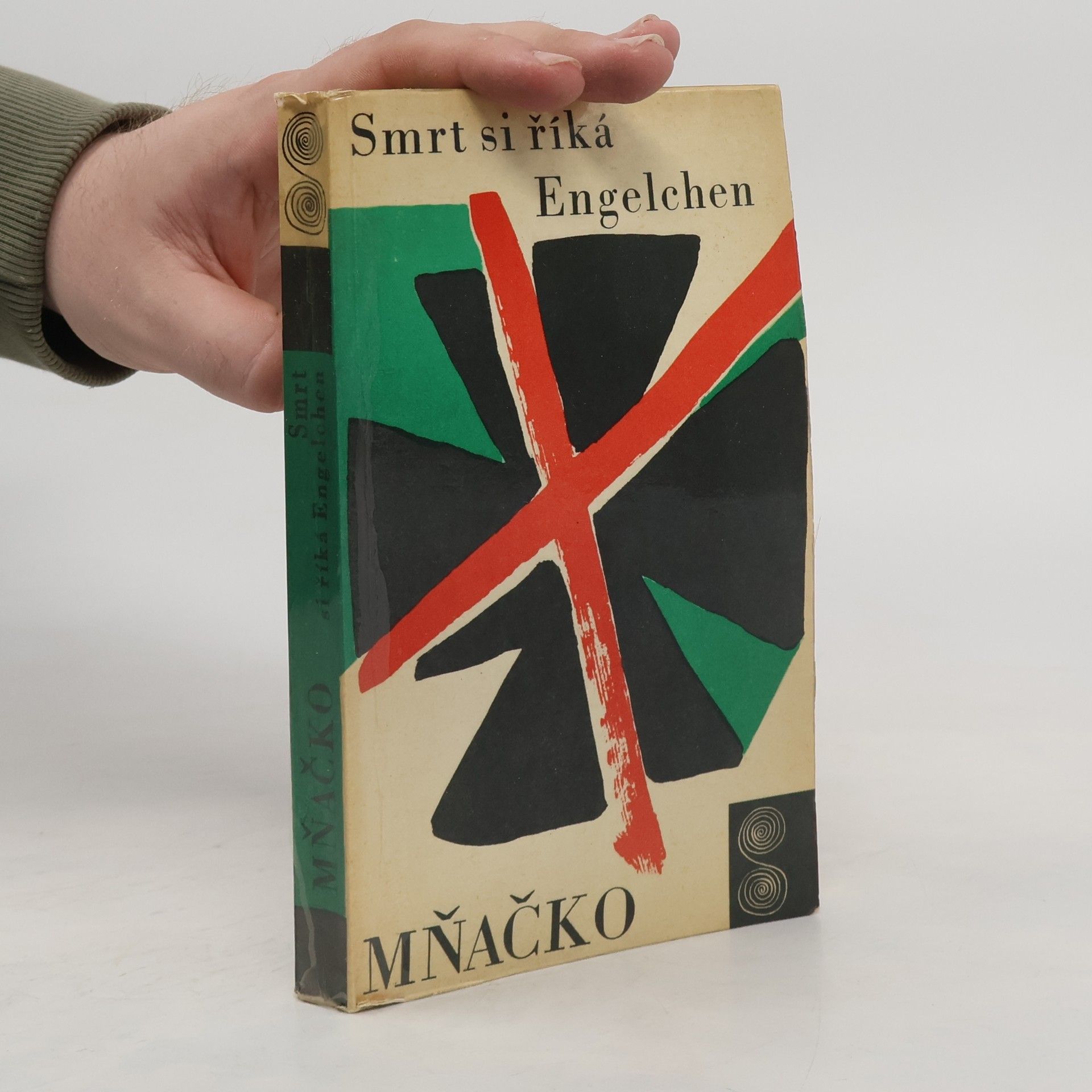 Ladislav Mňačko Smrt si říká Engelchen