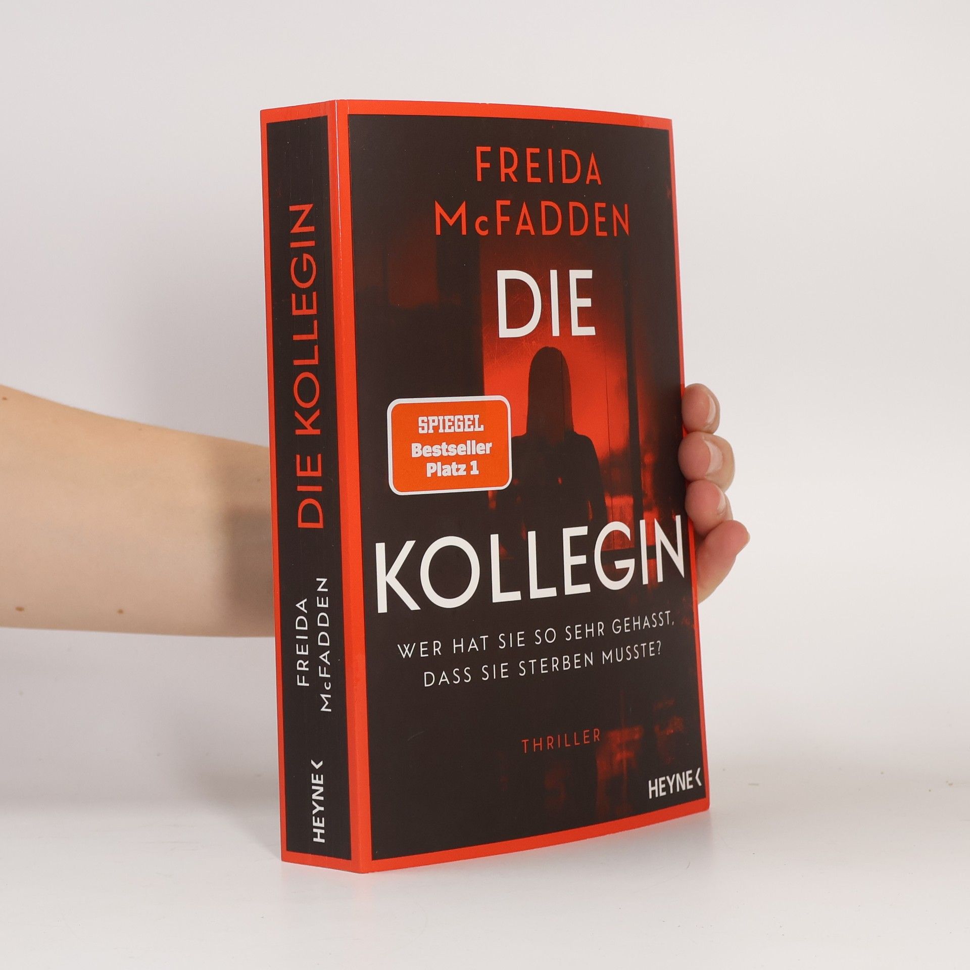 Freida McFadden Die Kollegin - Wer hat sie so sehr gehasst, dass sie sterben musste?