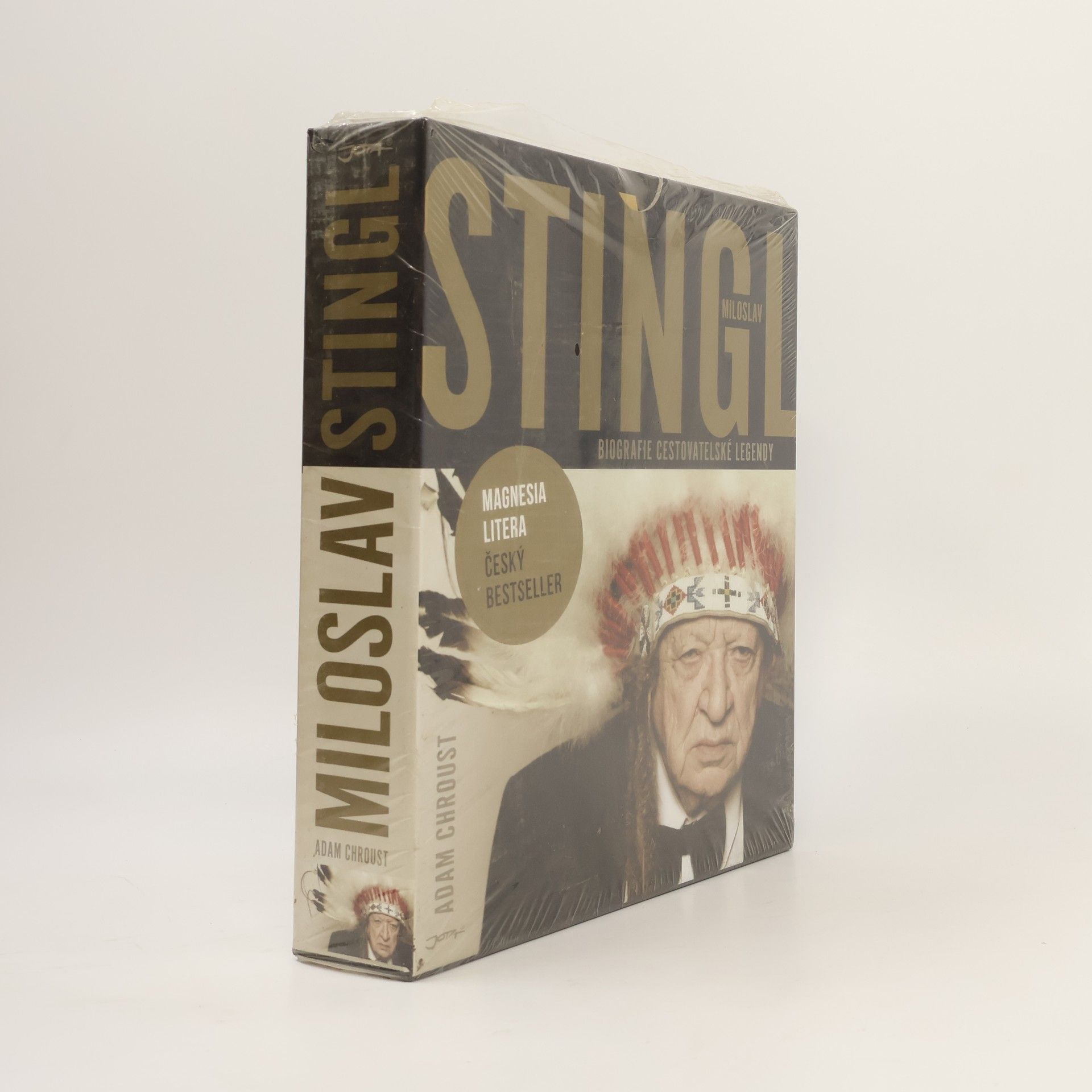 Adam Chroust Stingl Miloslav. Biografie cestovatelské legendy