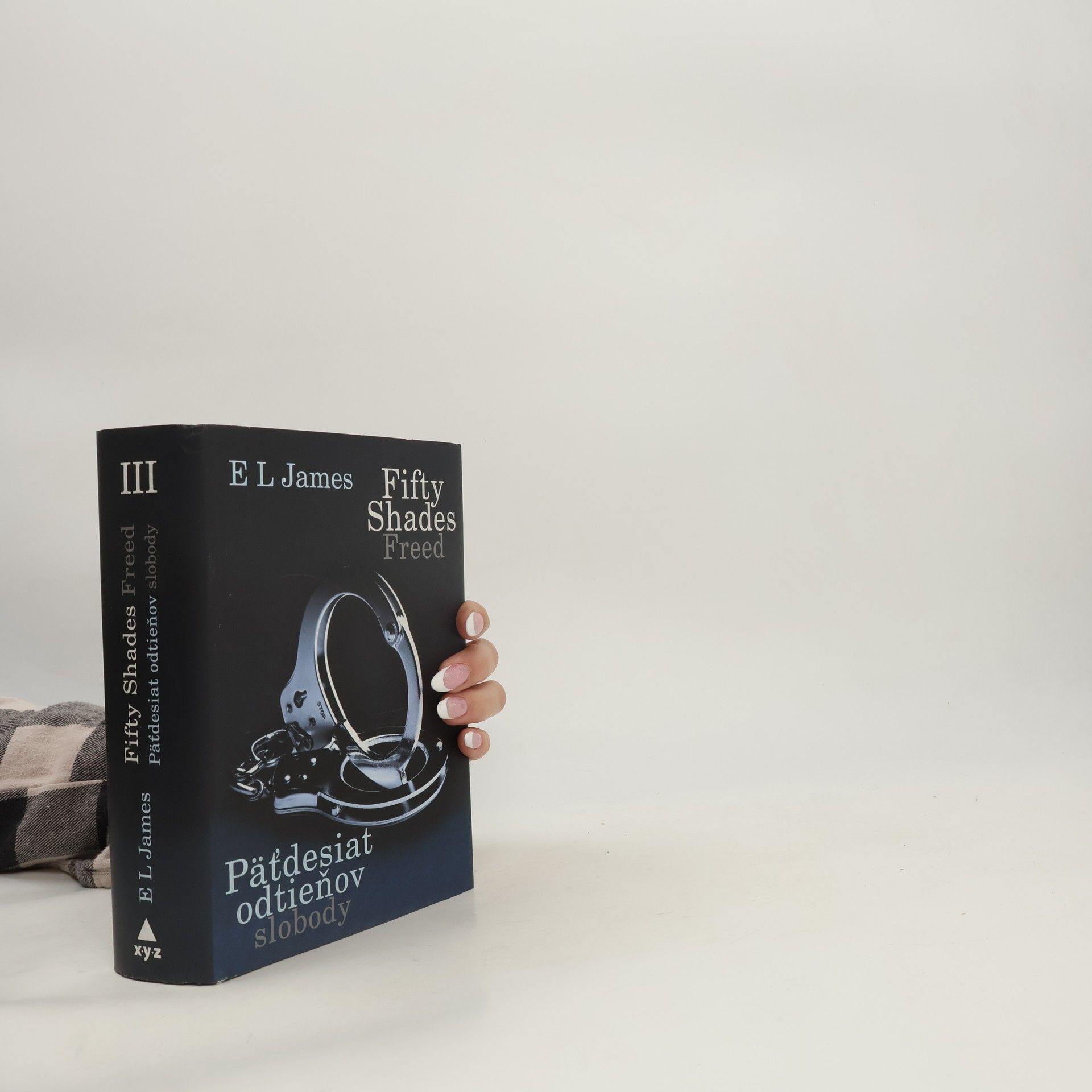E L James Päťdesiat odtieňov slobody