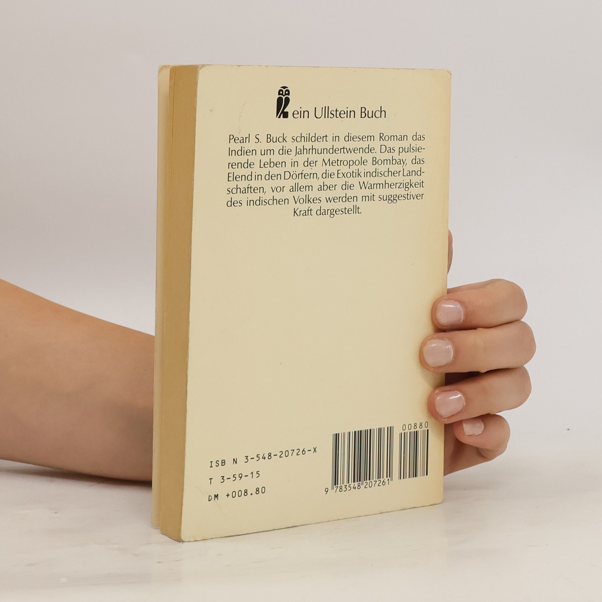 Pearl S. Buck Und fänden die Liebe nicht
