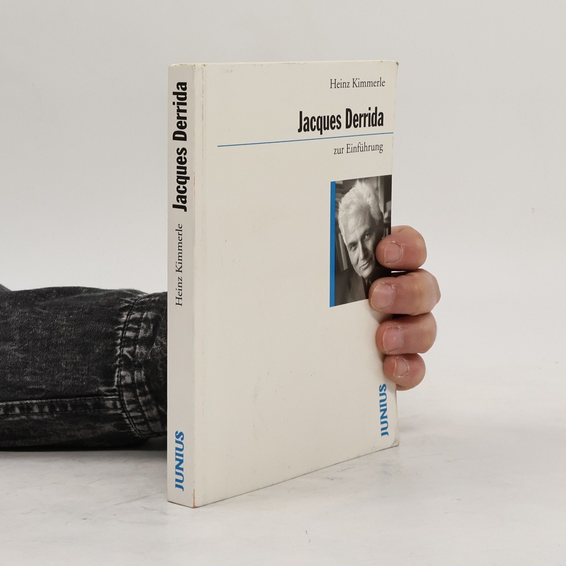 Heinz Kimmerle Jacques Derrida zur Einführung