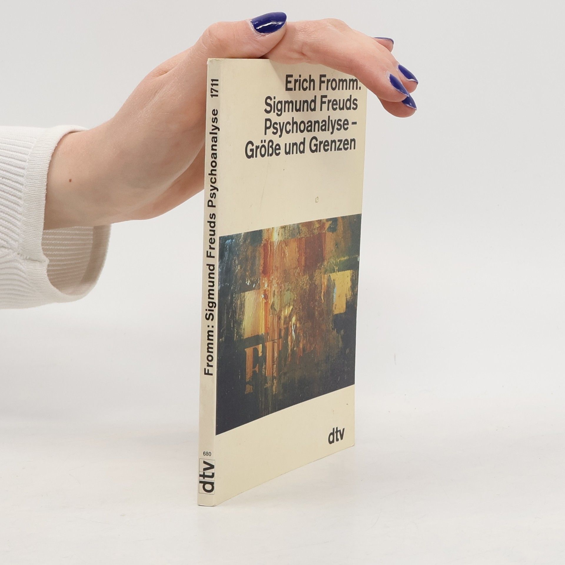 Erich Fromm Sigmund Freuds Psychoanalyse