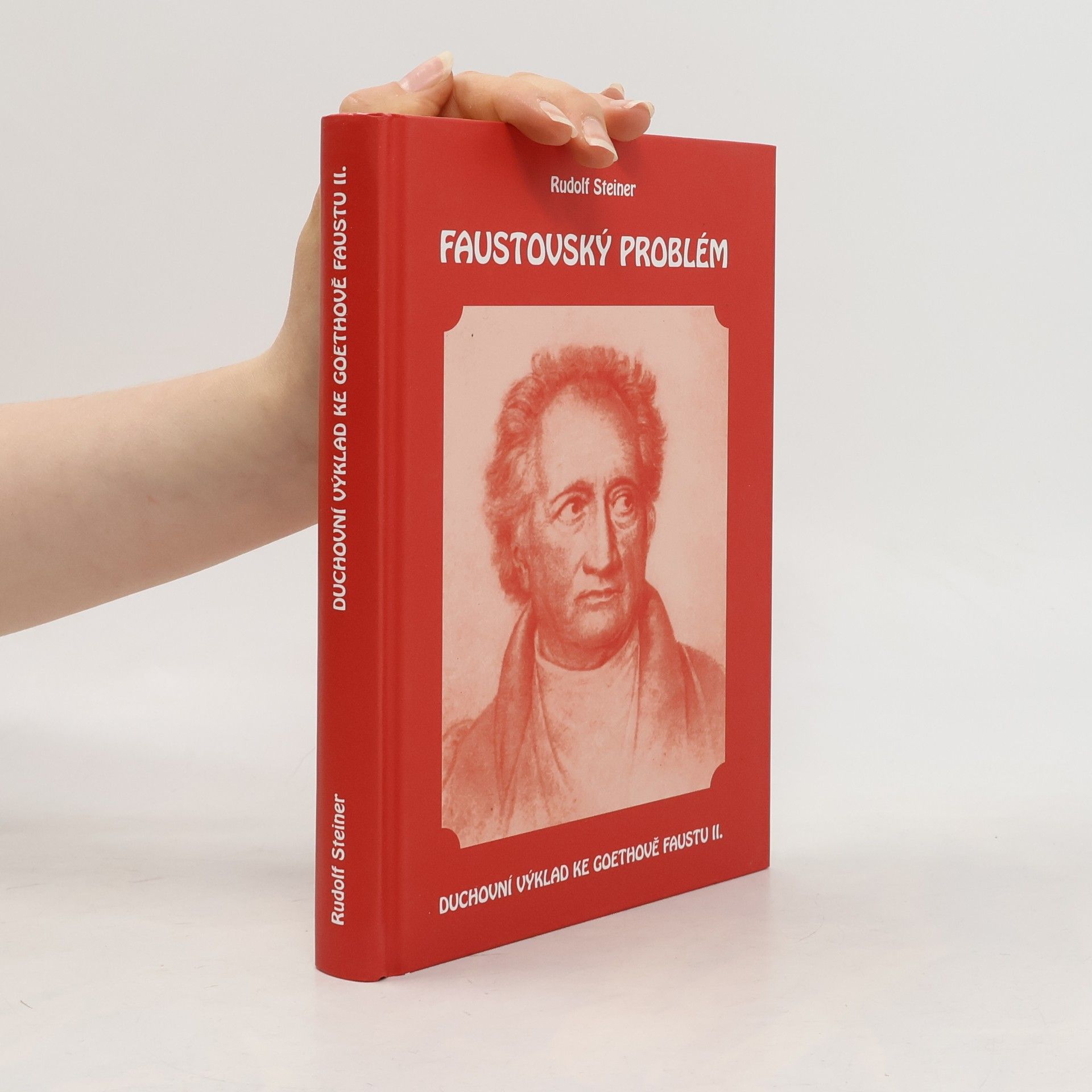 Rudolf Steiner Faustovský problém