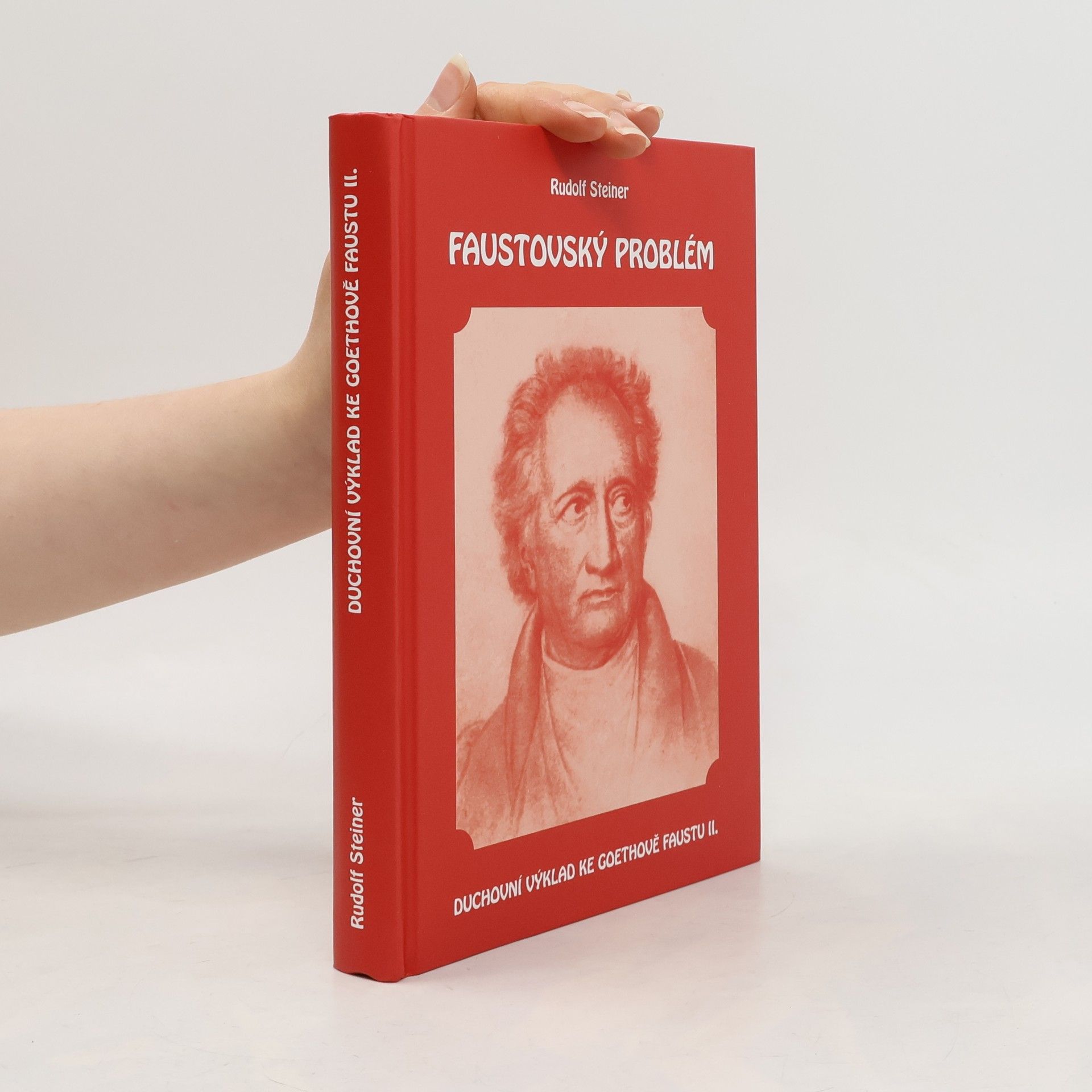 Rudolf Steiner Faustovský problém