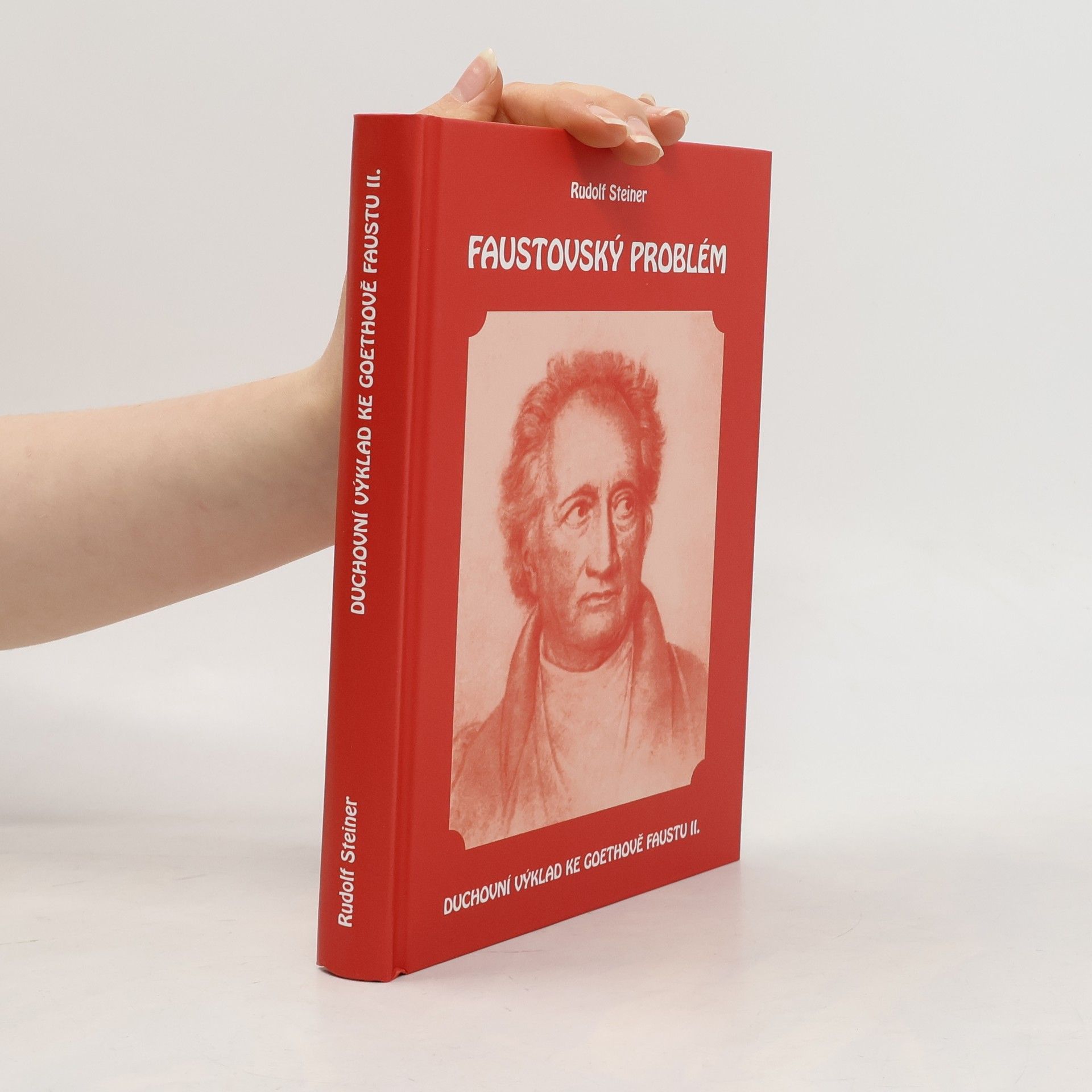 Rudolf Steiner Faustovský problém