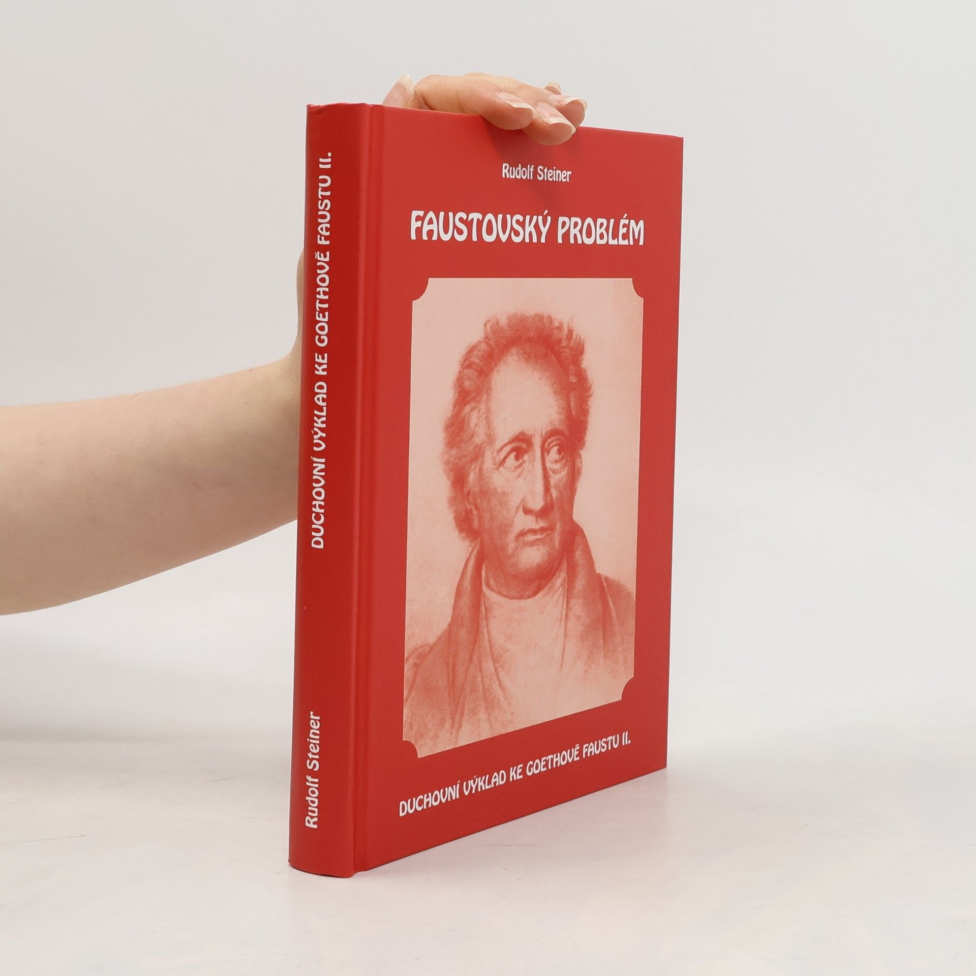 Rudolf Steiner Faustovský problém