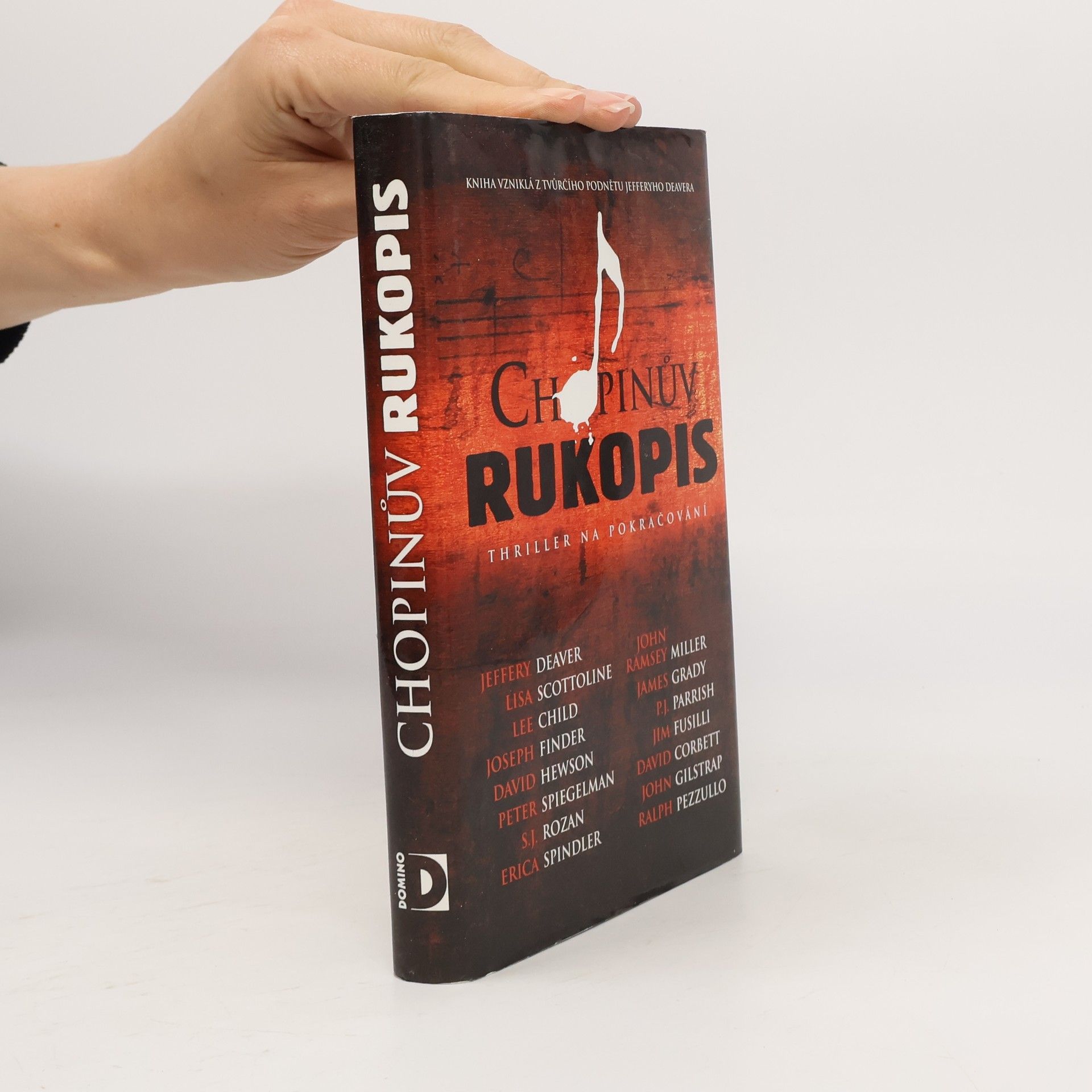 Jeffery Deaver Chopinův rukopis: Thriller na pokračování