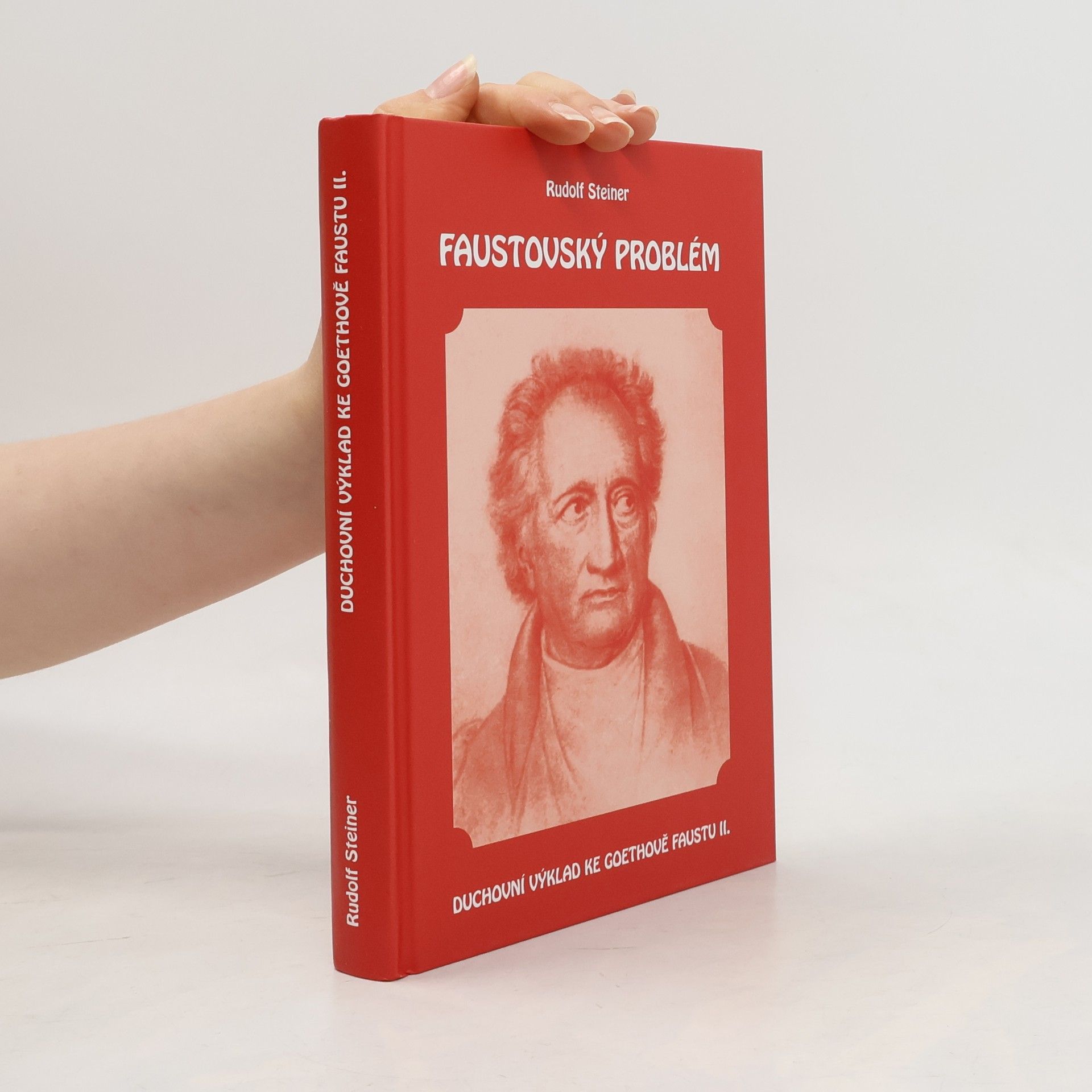Rudolf Steiner Faustovský problém