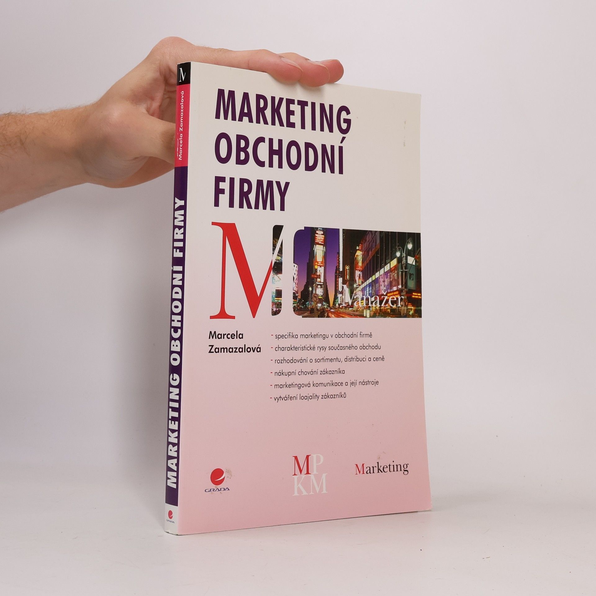 Marcela Zamazalová Marketing obchodní firmy