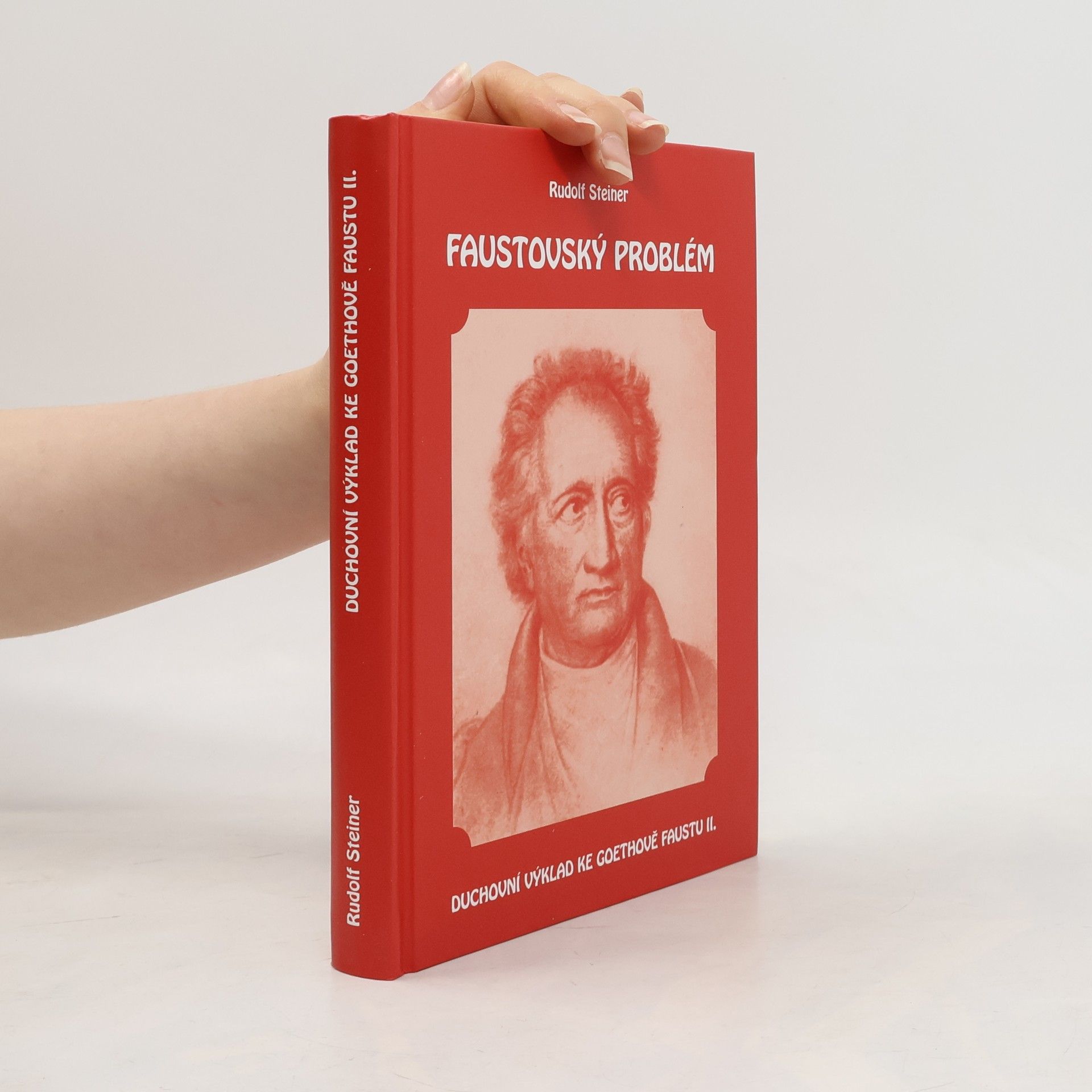 Rudolf Steiner Faustovský problém