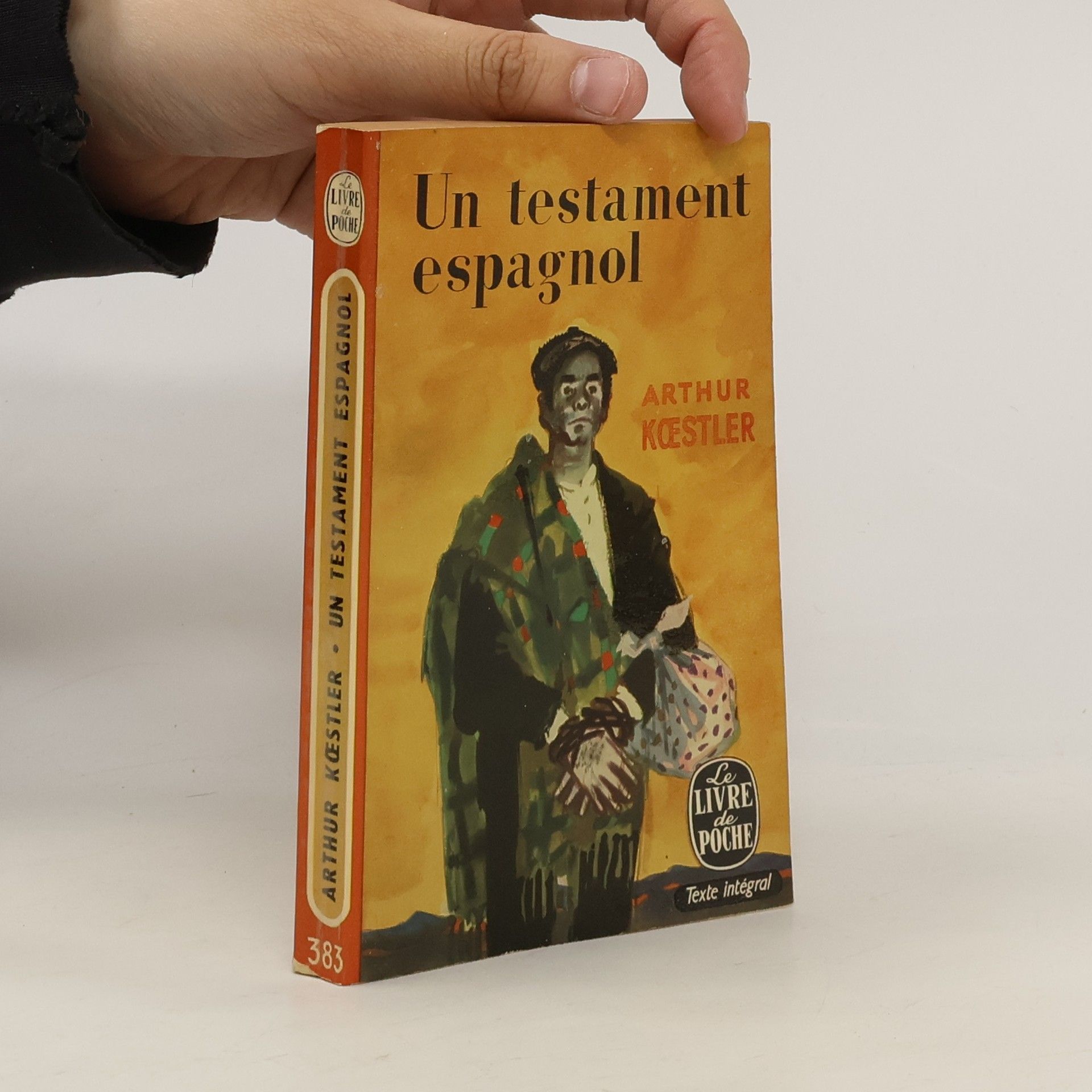 Arthur Koestler Un testament espagnol