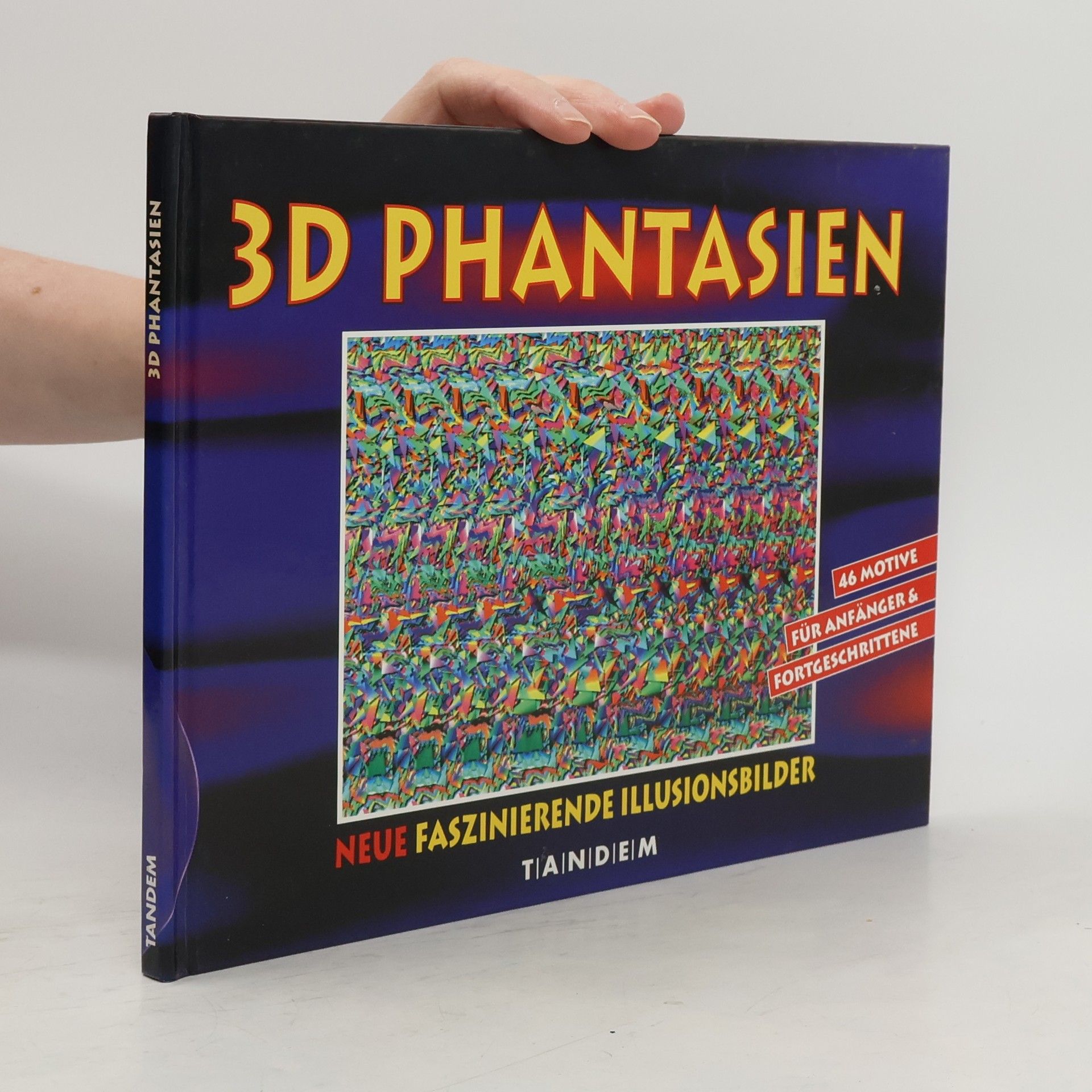 Kolektiv autorů 3D Phantasien