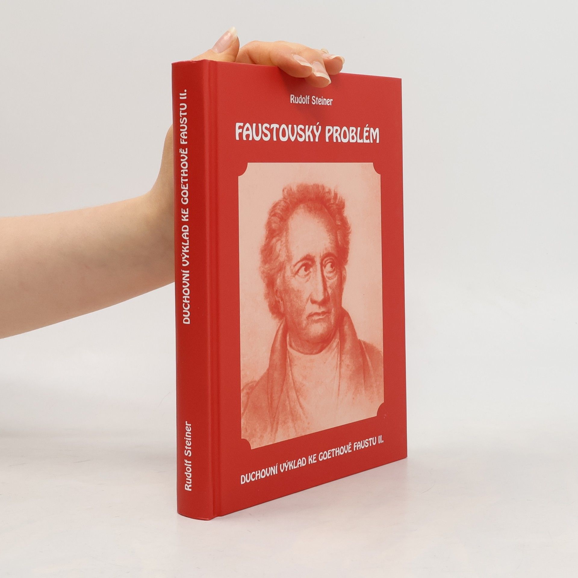 Rudolf Steiner Faustovský problém