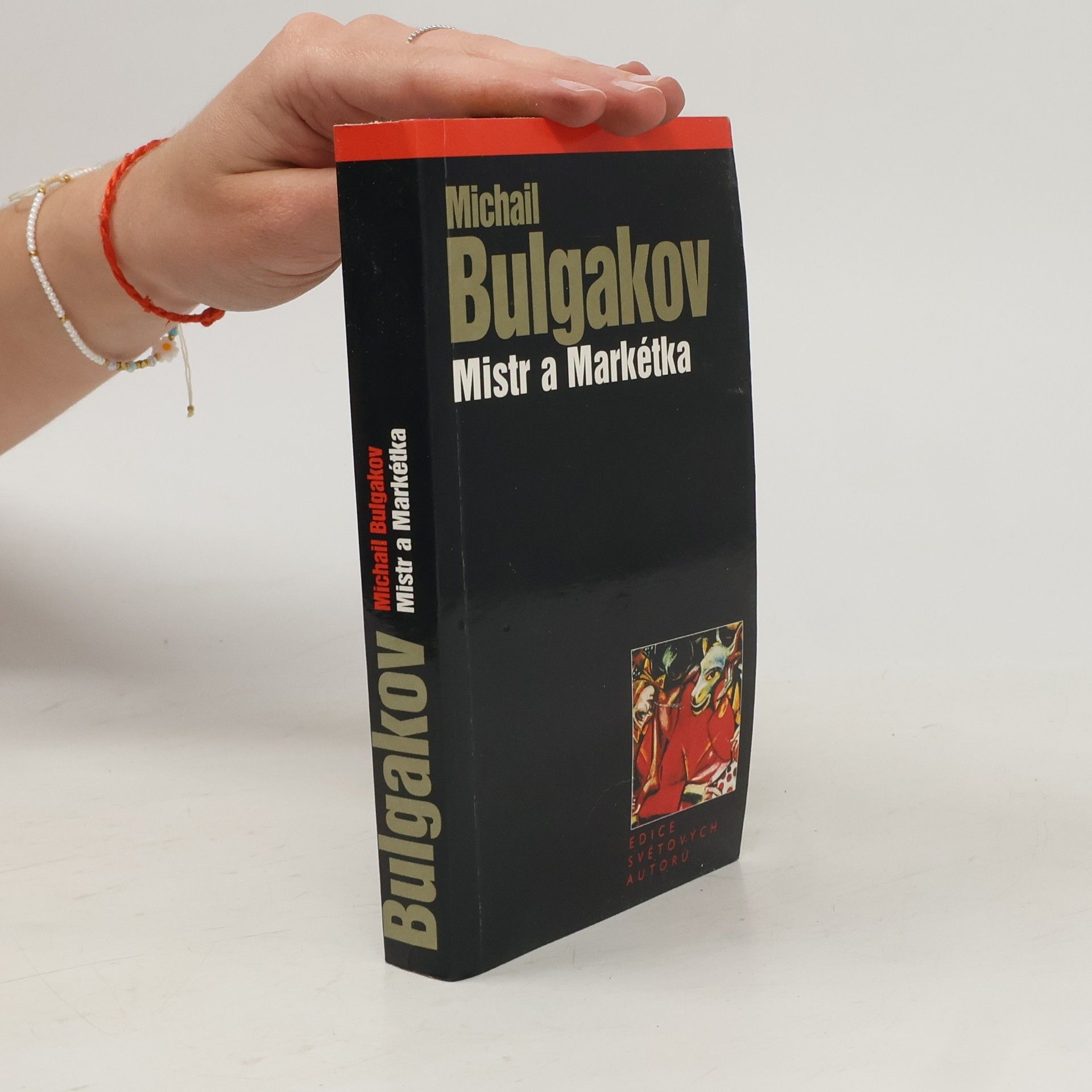 Mikhail Afanasyevich Bulgakov Mistr a Markétka