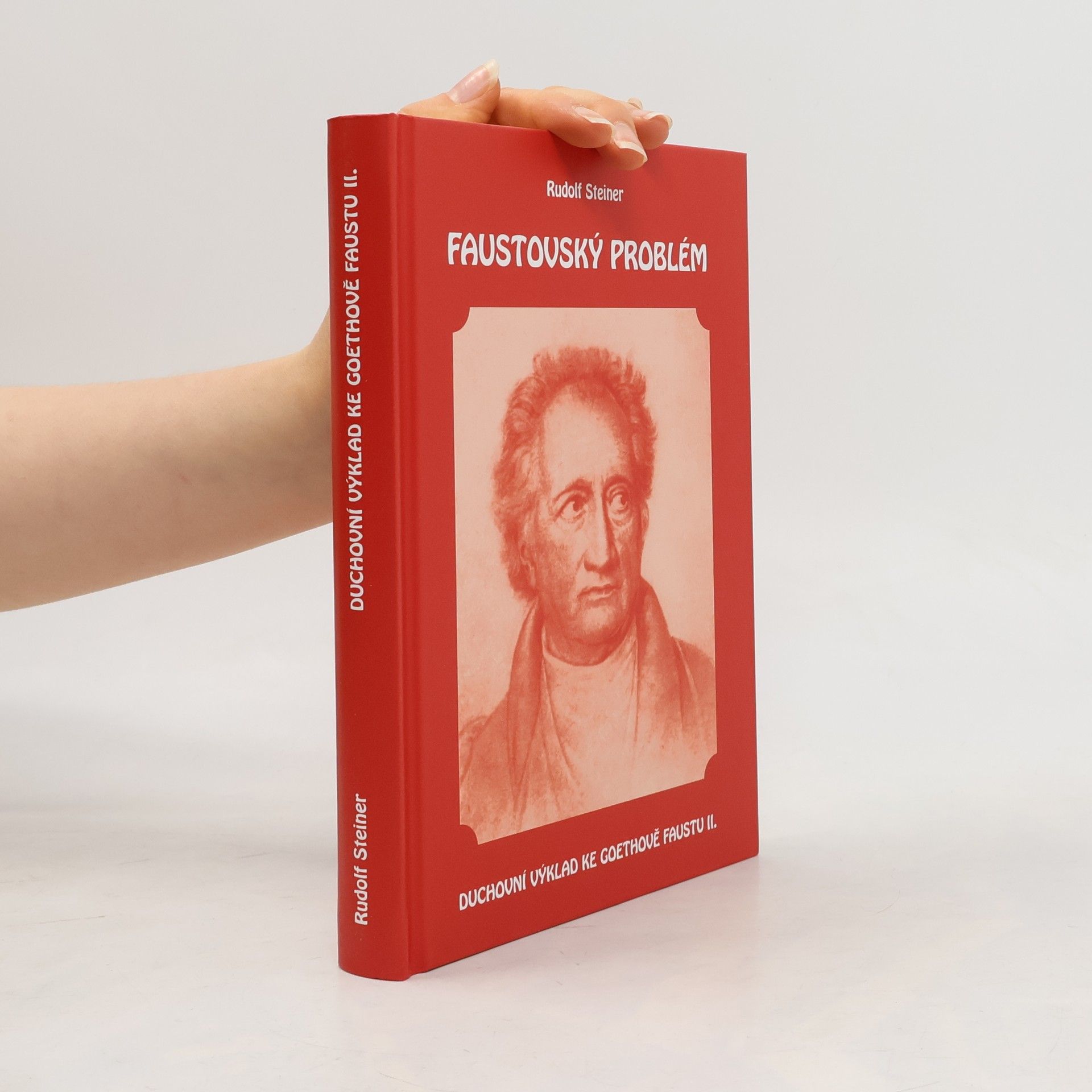 Rudolf Steiner Faustovský problém