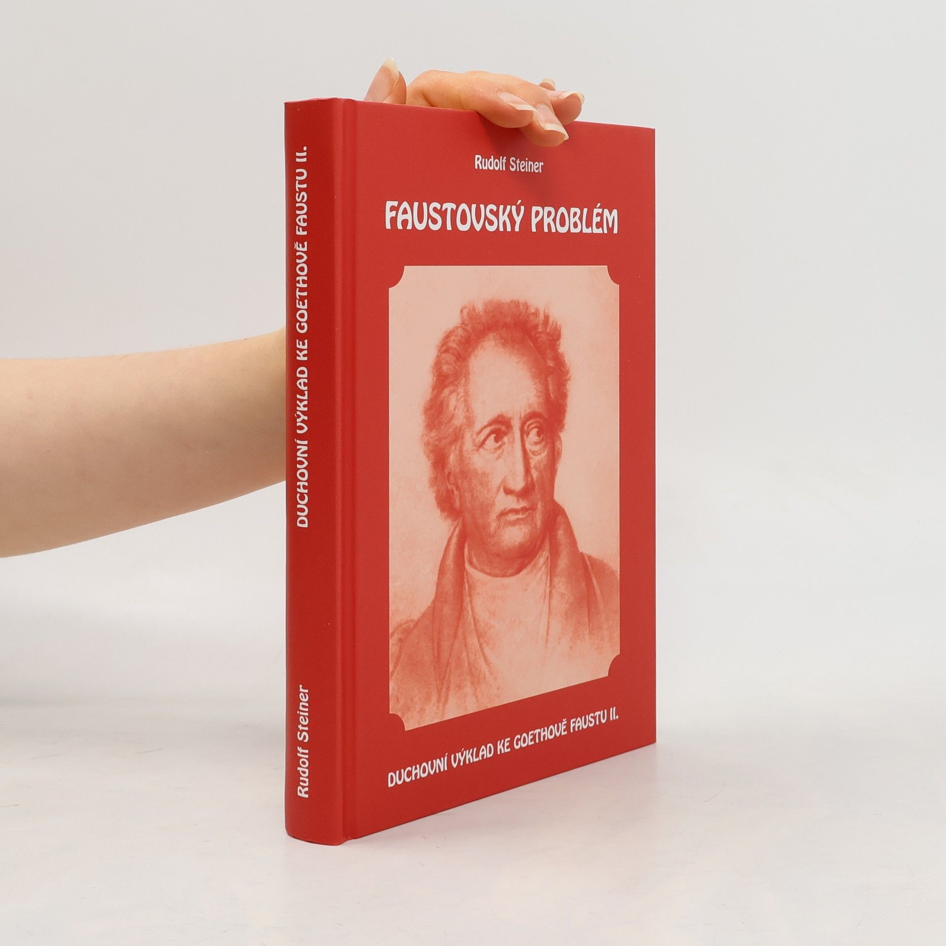 Rudolf Steiner Faustovský problém