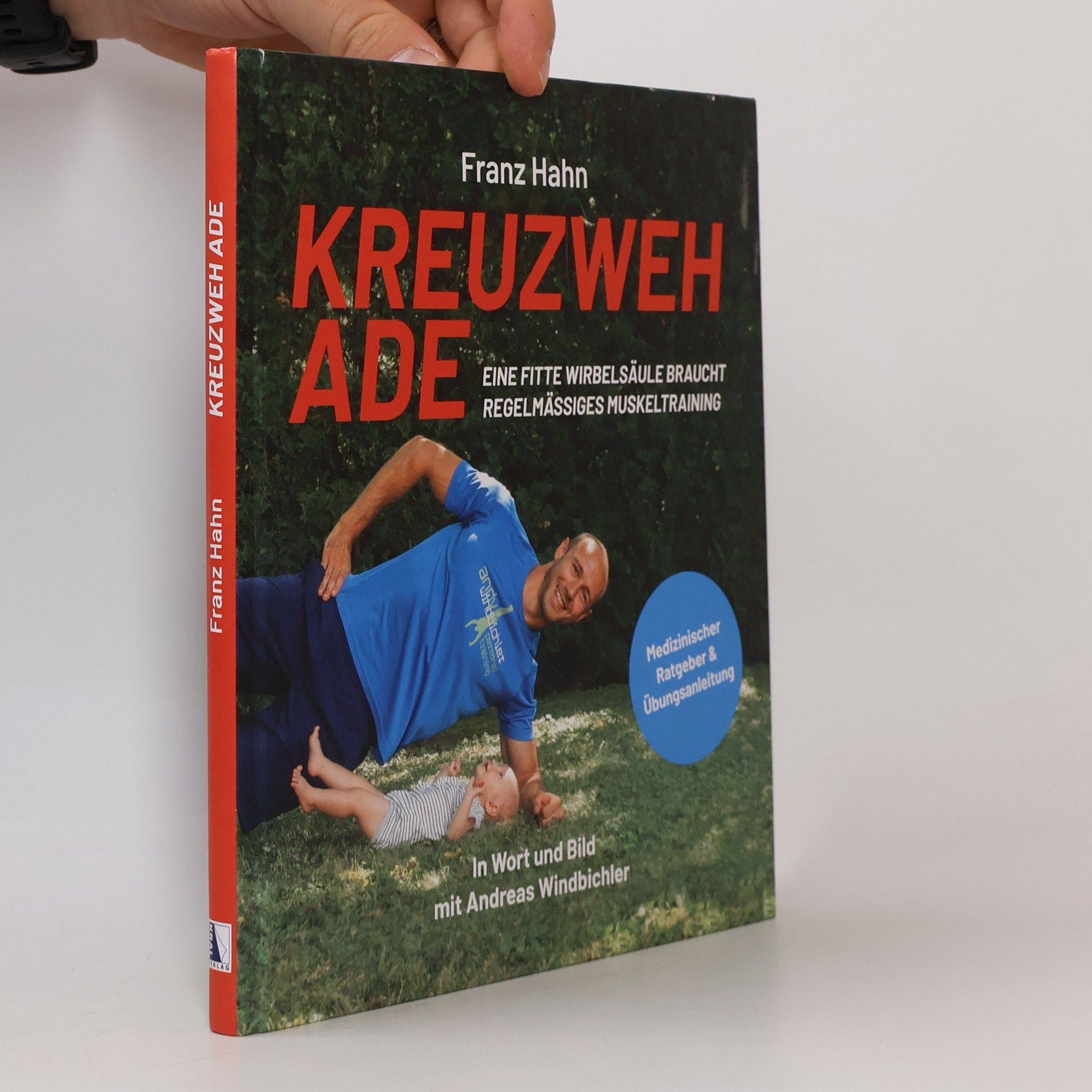 Andreas Windbichler Kreuzweh ade