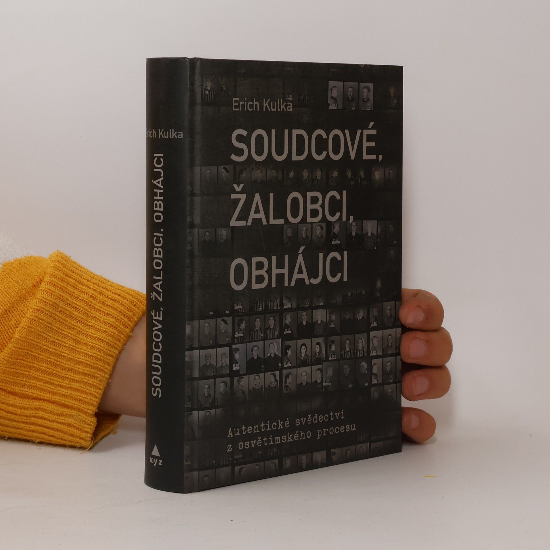 Erich Kulka Soudcové, žalobci, obhájci