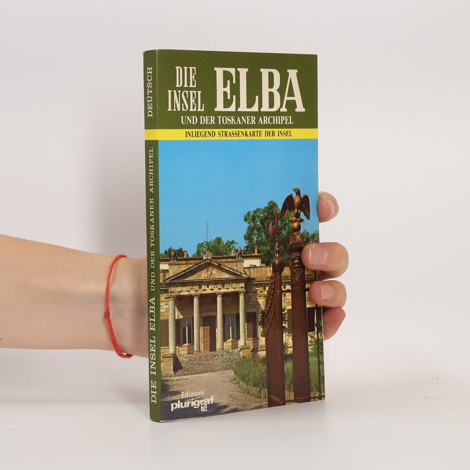 Autorenkollektiv Die insel Elba und der Toskaner Archipel