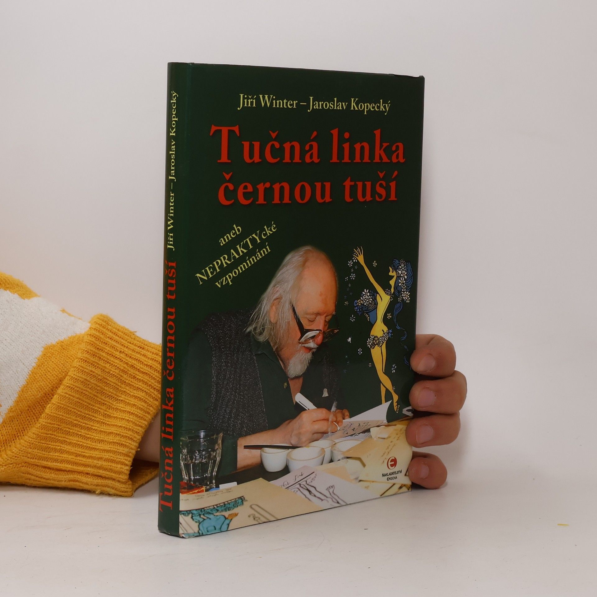 Jiří Winter Tučná linka černou tuší, aneb, Nepraktycké vzpomínání