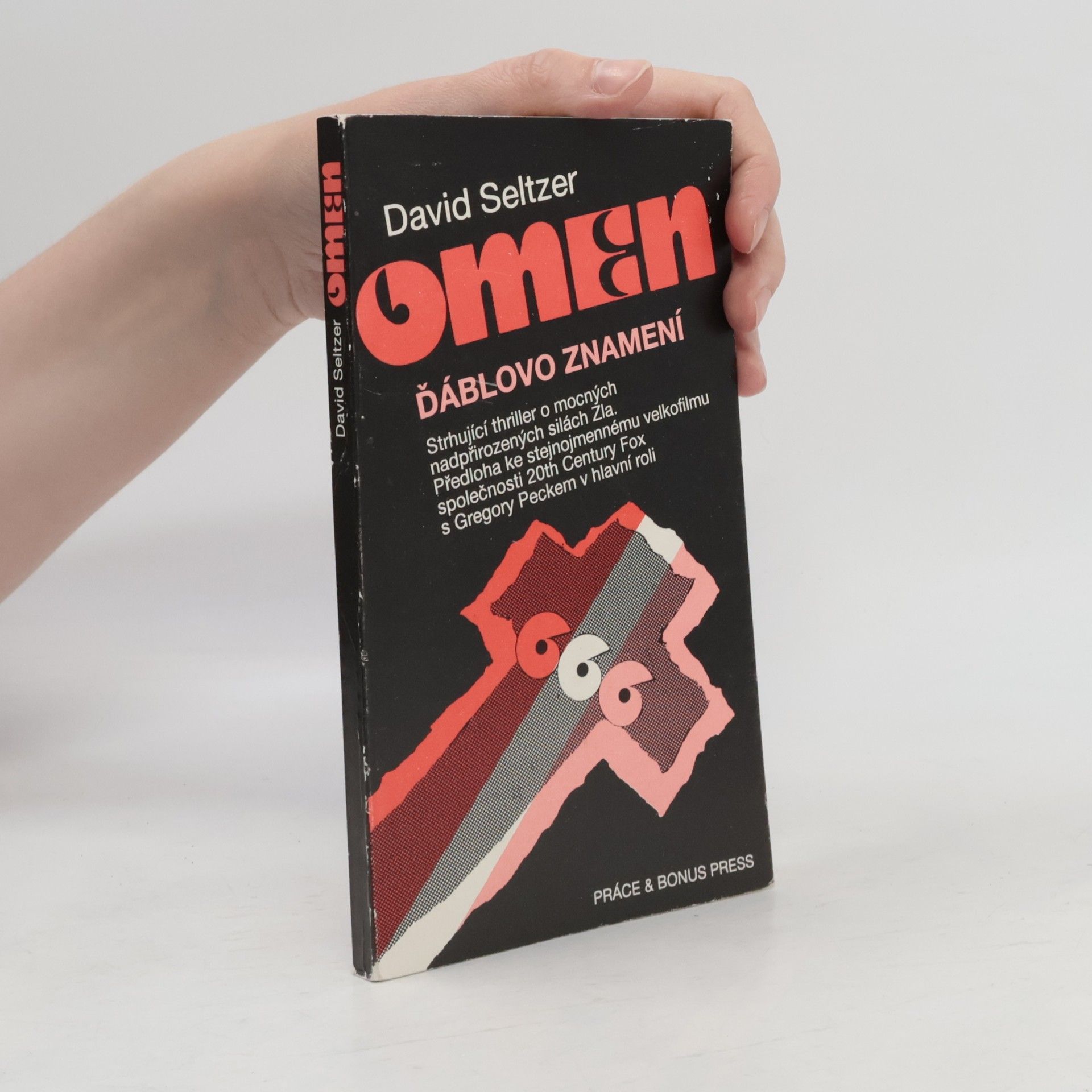David Seltzer Omen: ďáblovo znamení