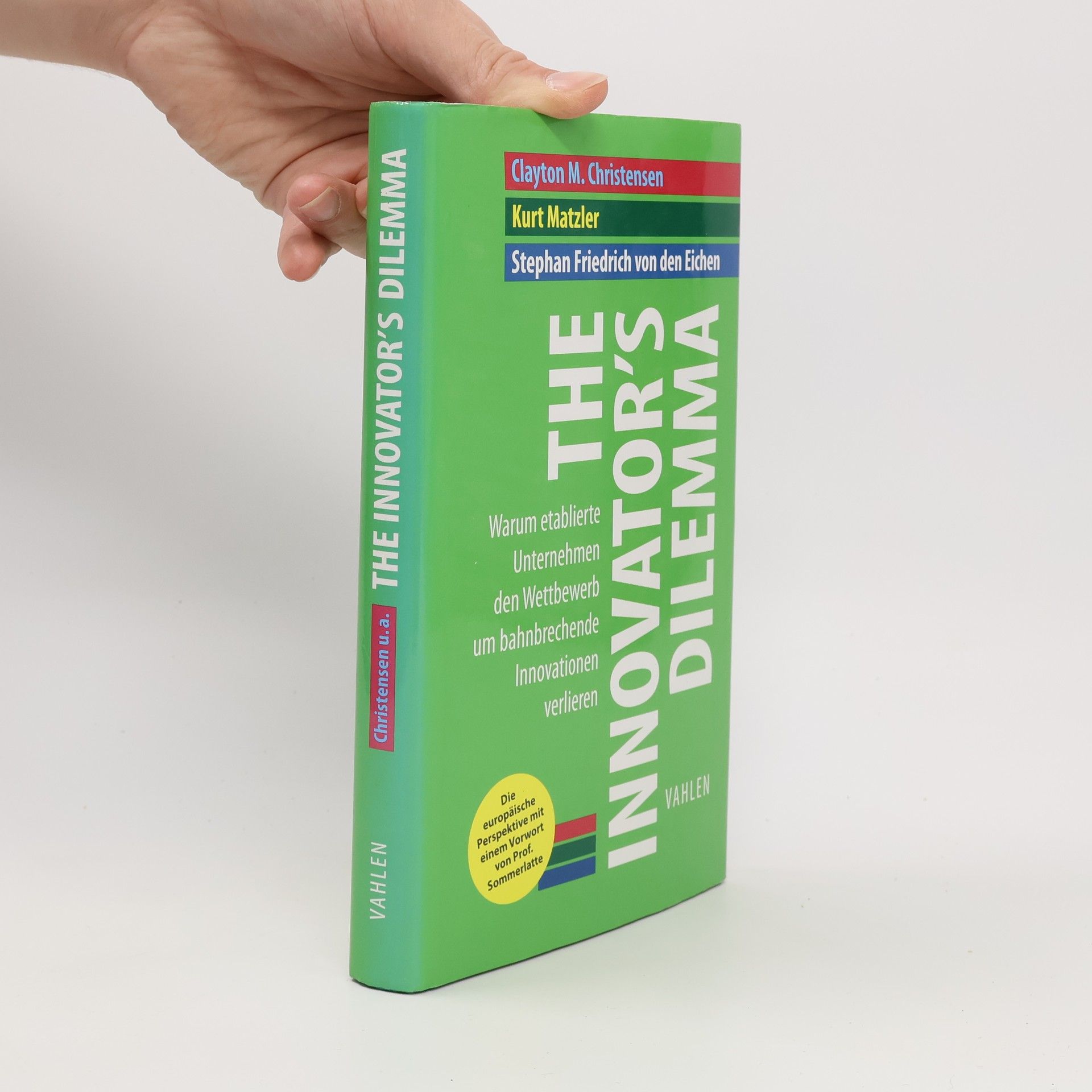 Clayton M. Christensen The Innovator's Dilemma
