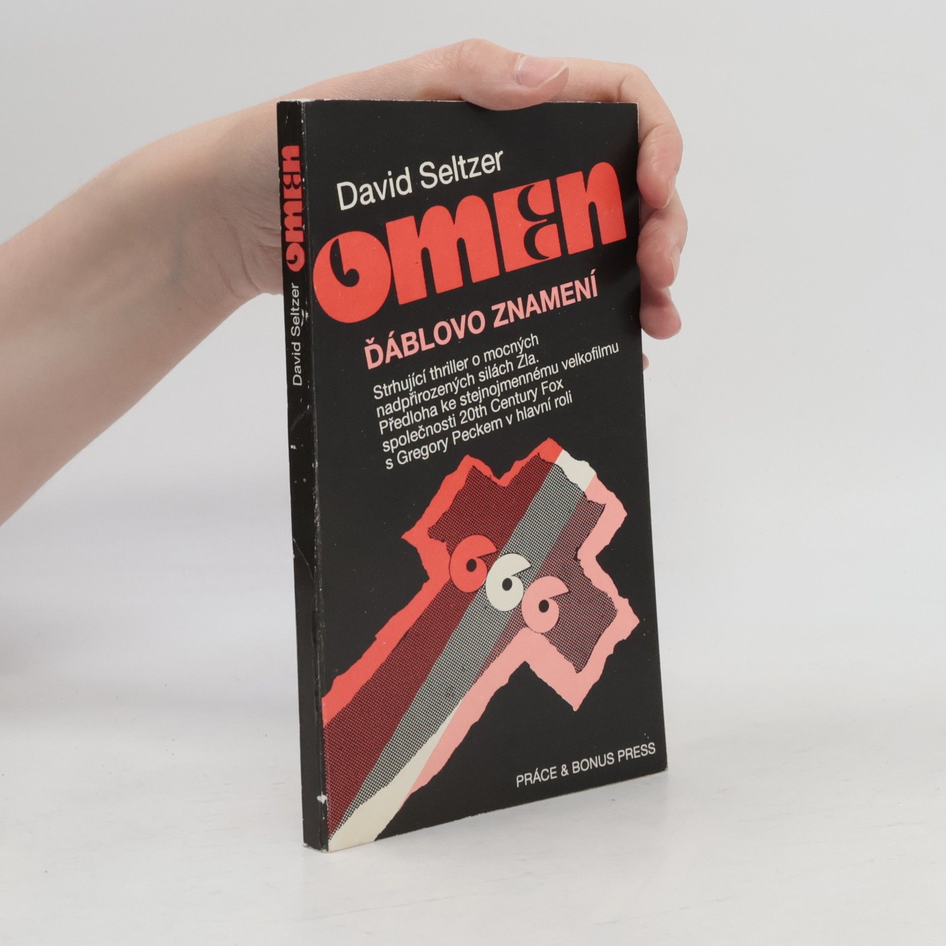 David Seltzer Omen: ďáblovo znamení