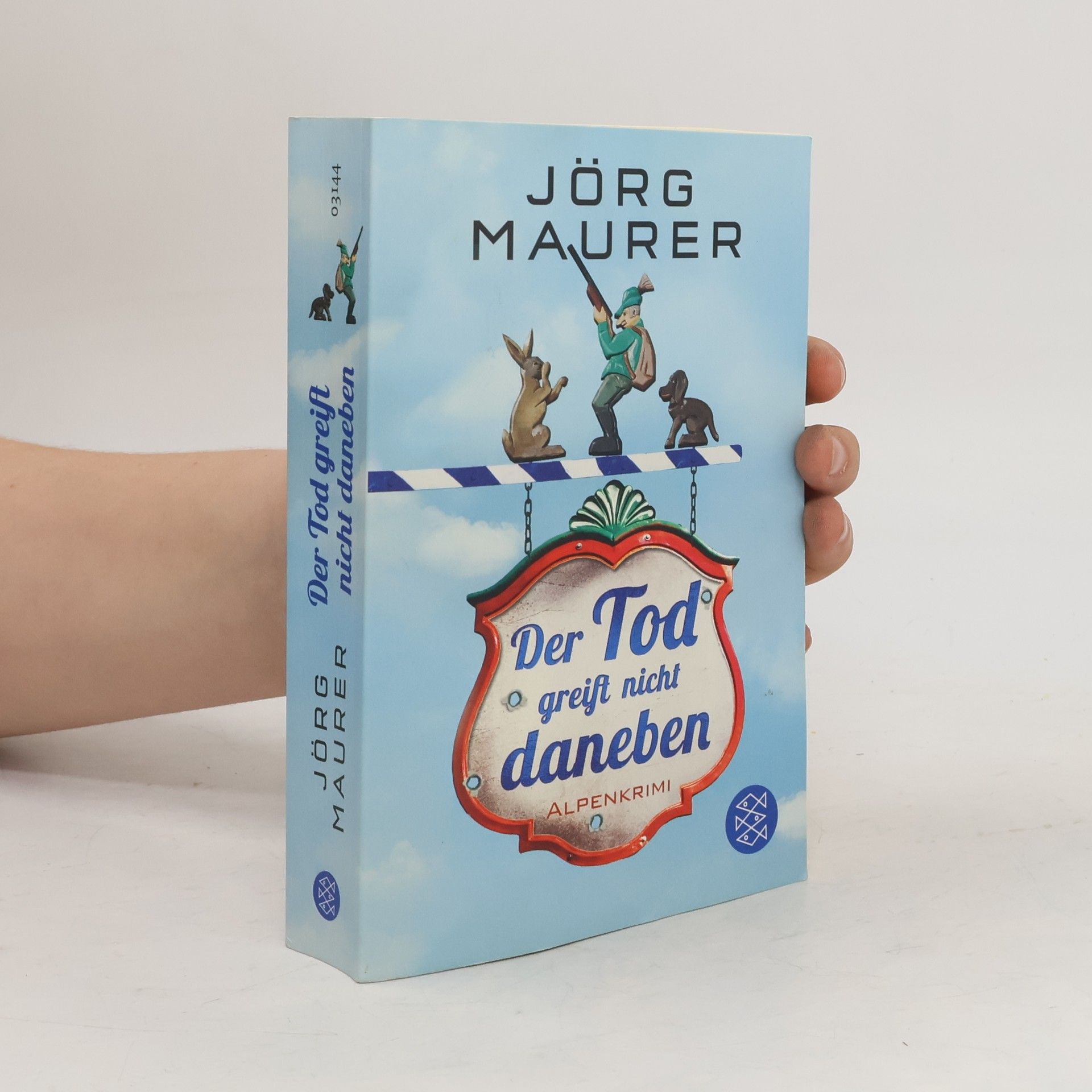 Jörg Maurer Der Tod greift nicht daneben
