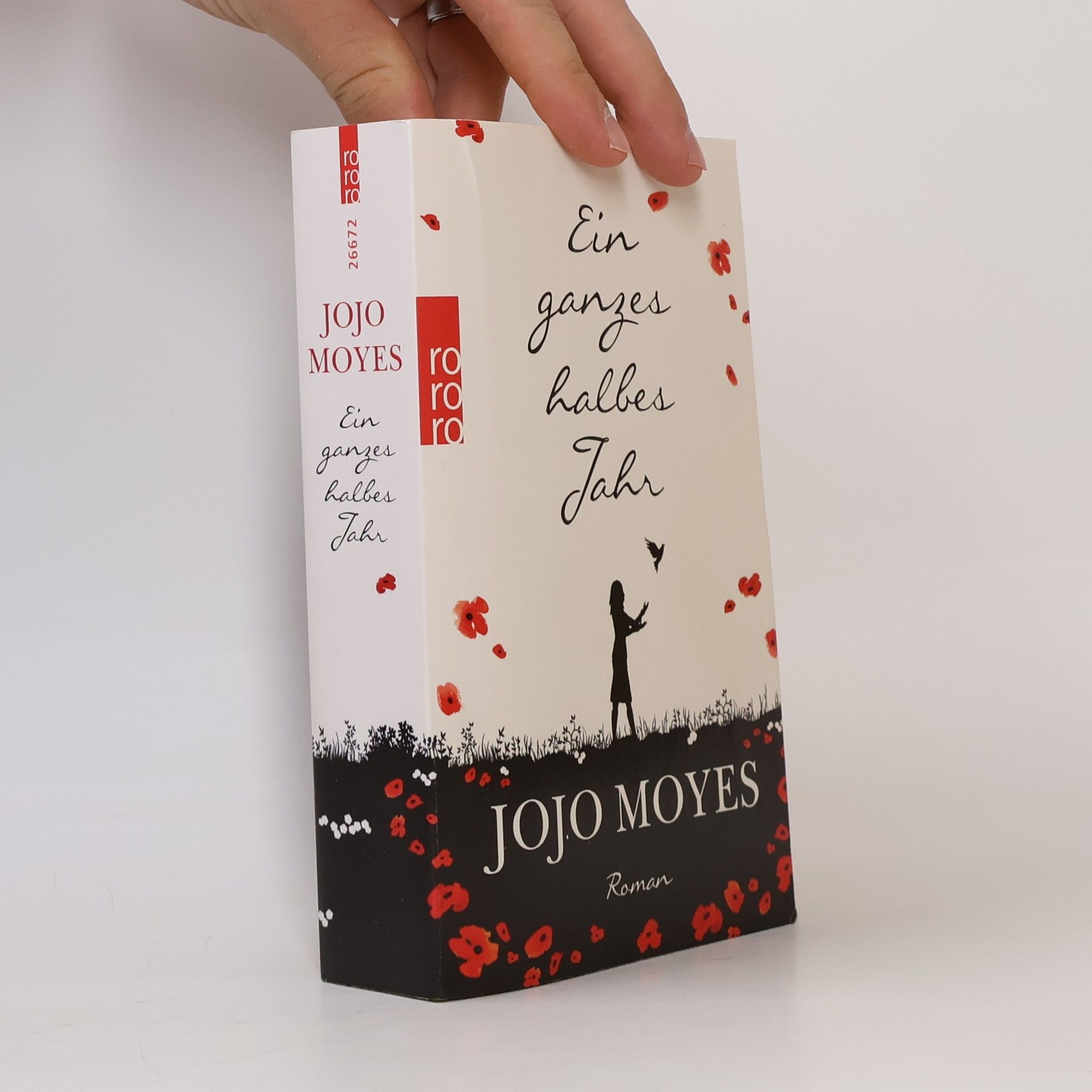 Jojo Moyes Ein ganzes halbes Jahr