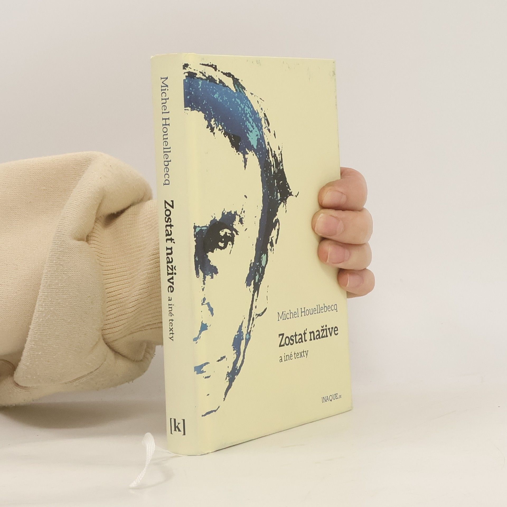 Michel Houellebecq Zostať nažive a iné texty