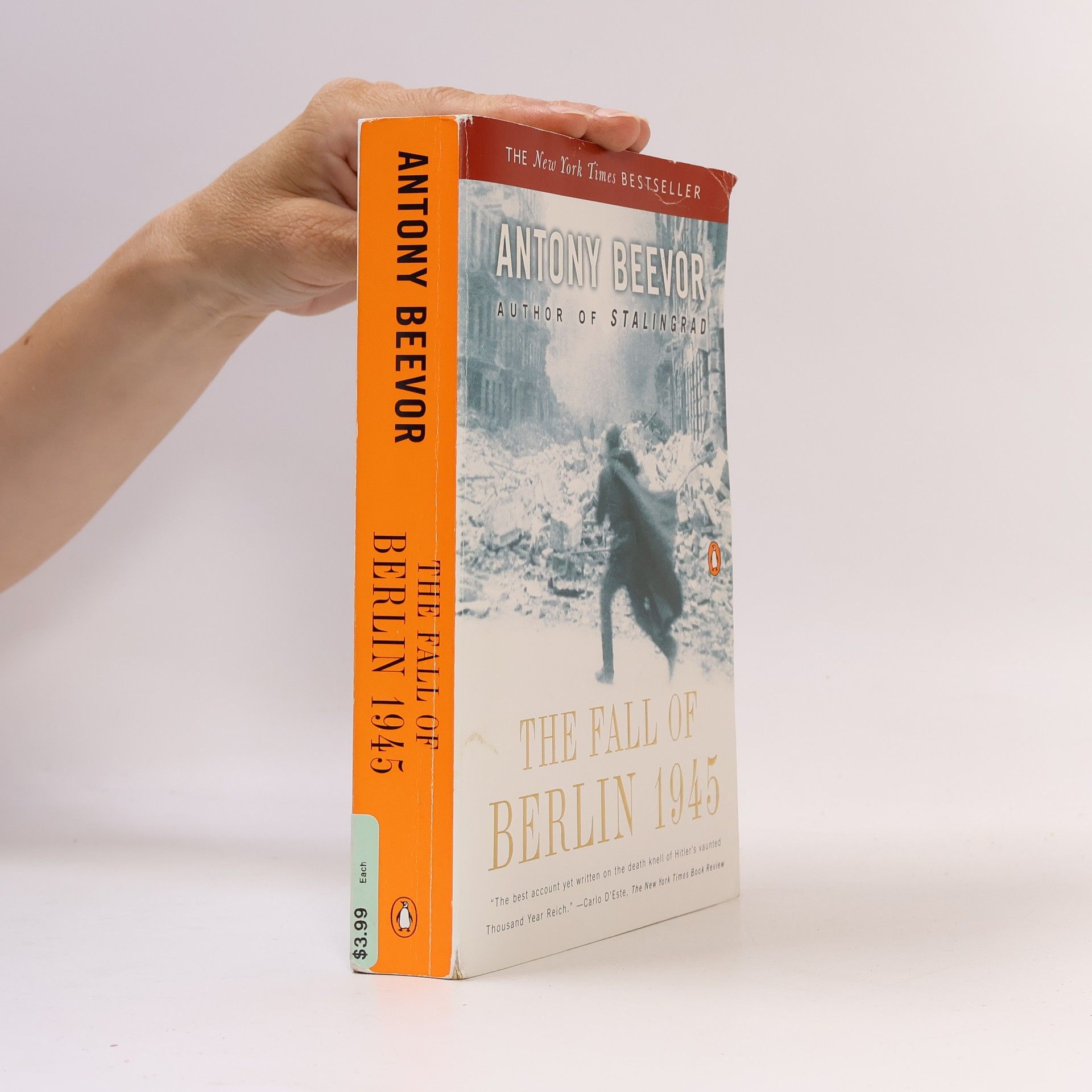 Antony Beevor The fall of Berlin 1945