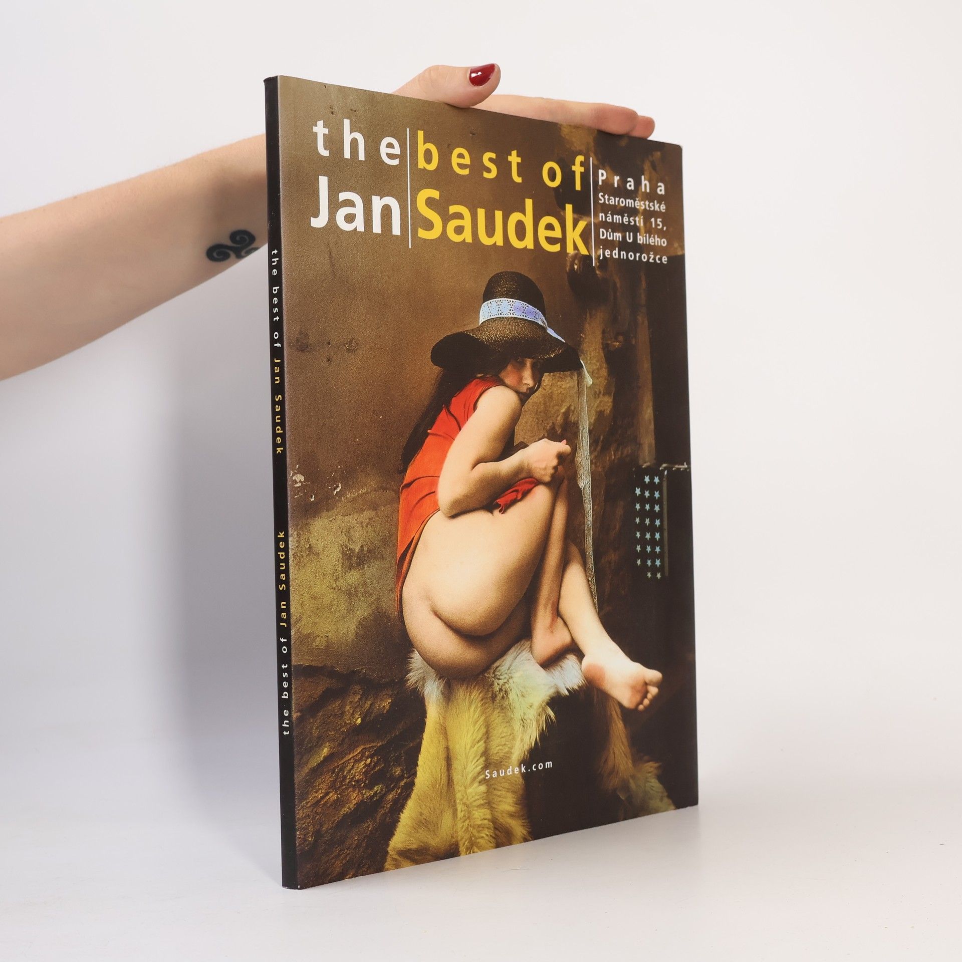 Jan Saudek The best of Jan Saudek: Dům U bílého jednorožce, Praha, 2005