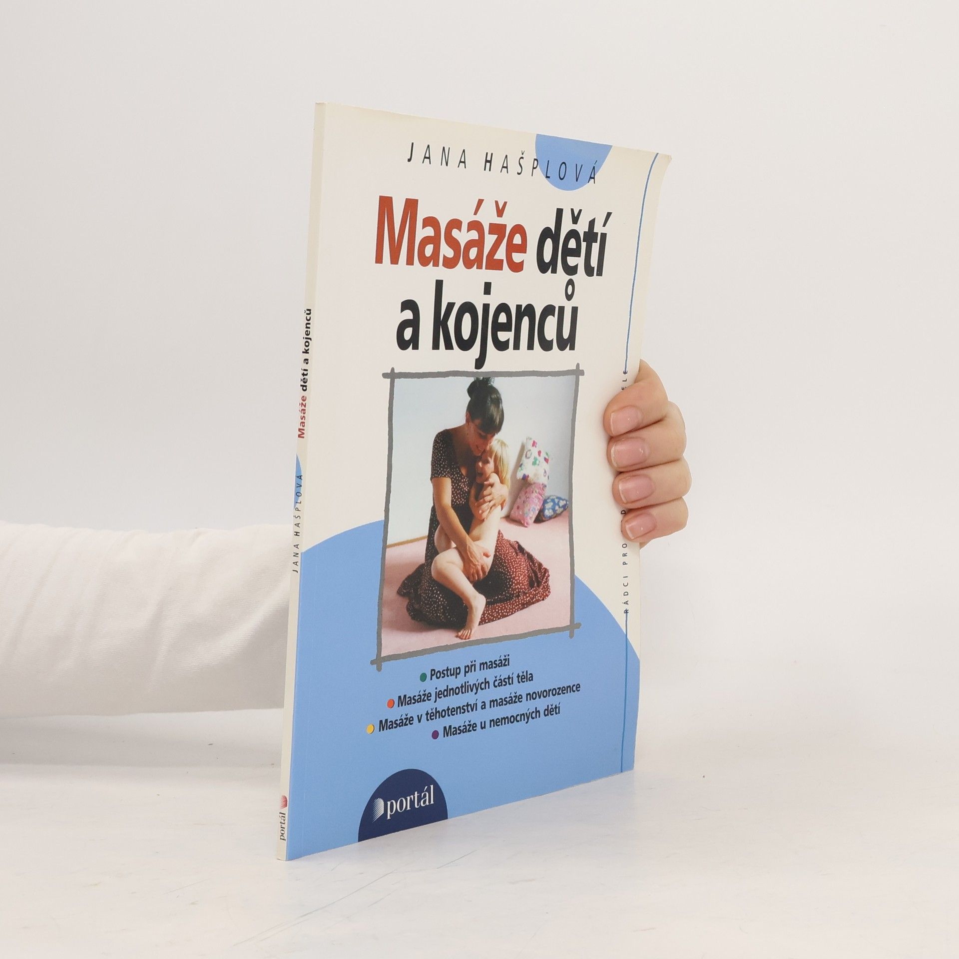 Jana Hašplová Masáže dětí a kojenců