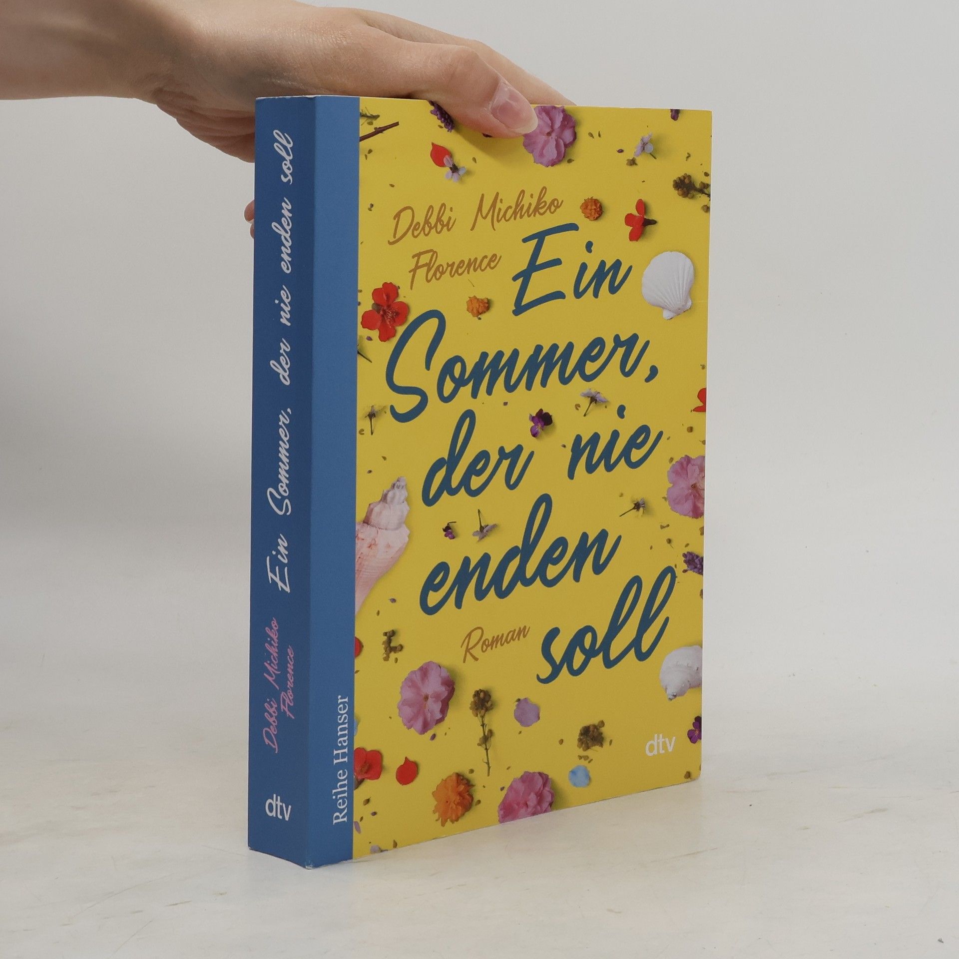 Debbi Michiko Florence Ein Sommer, der nie enden soll