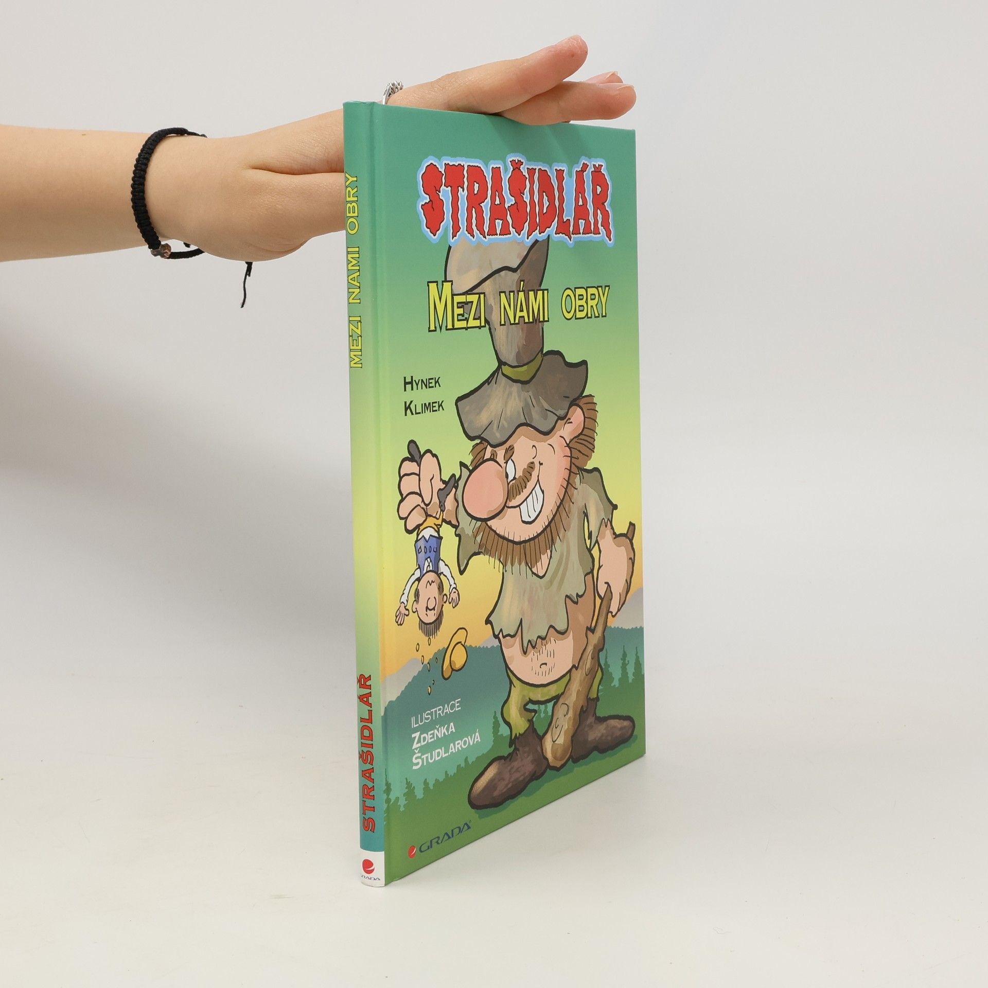 Hynek Klimek Strašidlář – Mezi námi obry