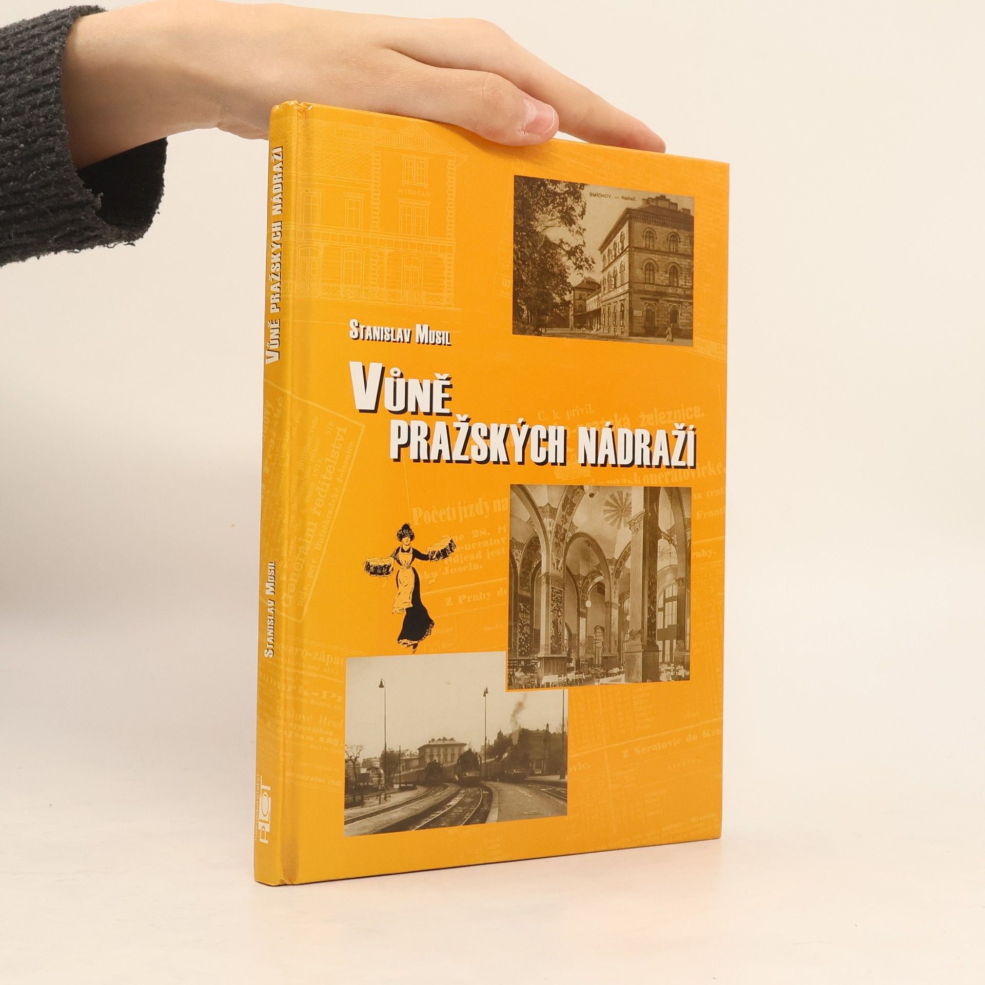 Stanislav Musil Vůně pražských nádraží