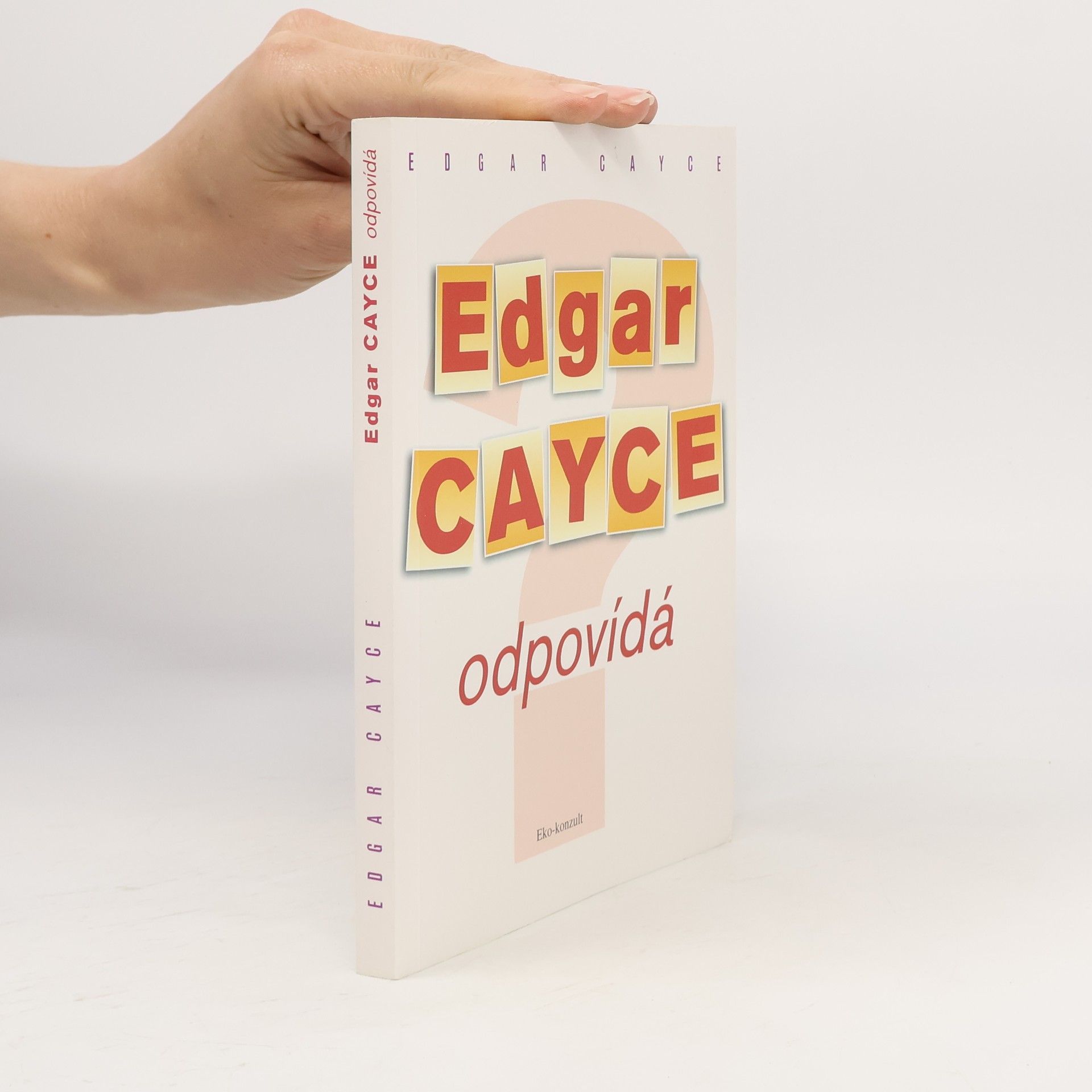 Johan Richter Edgar Cayce Odpovídá