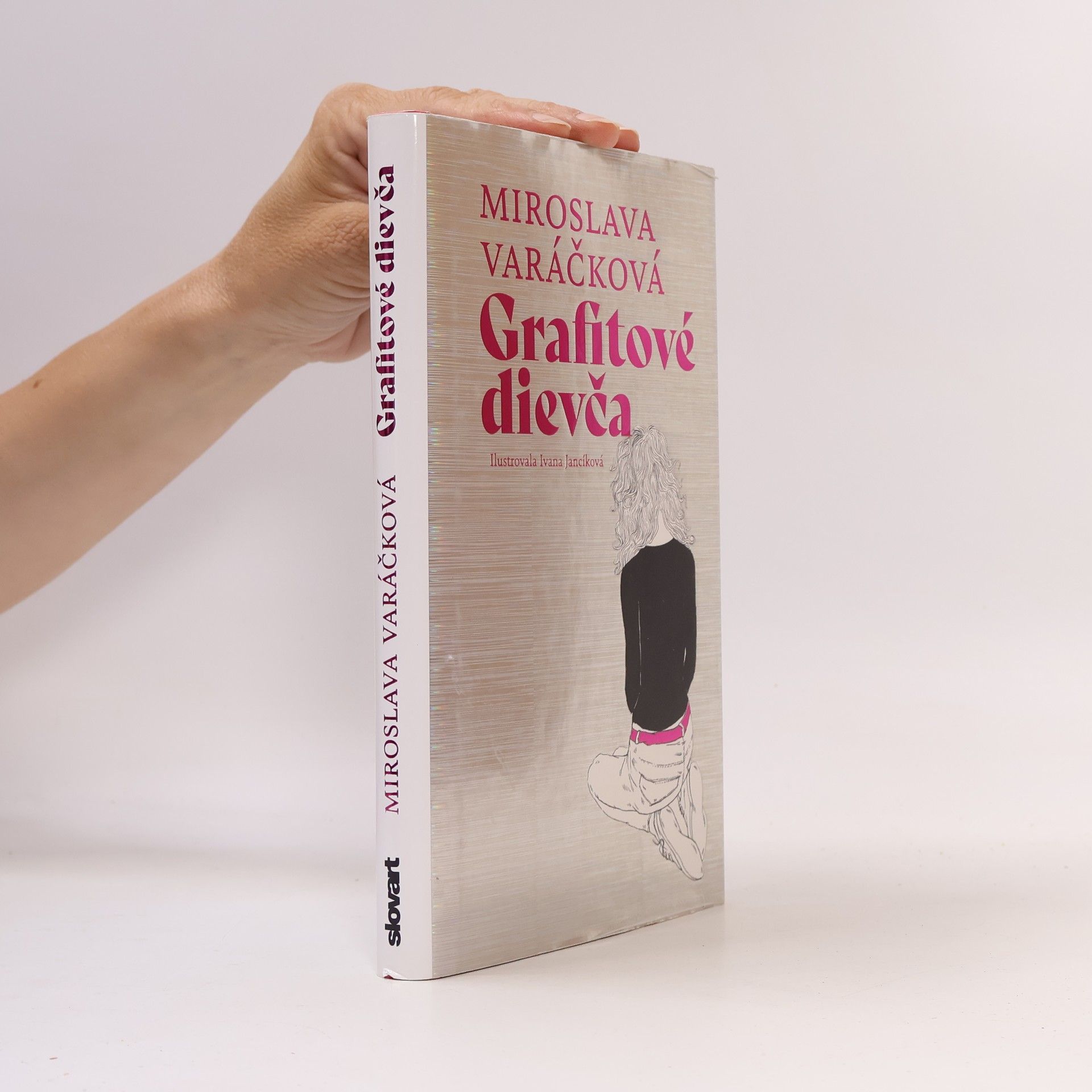 Miroslava Varáčková Grafitové dievča