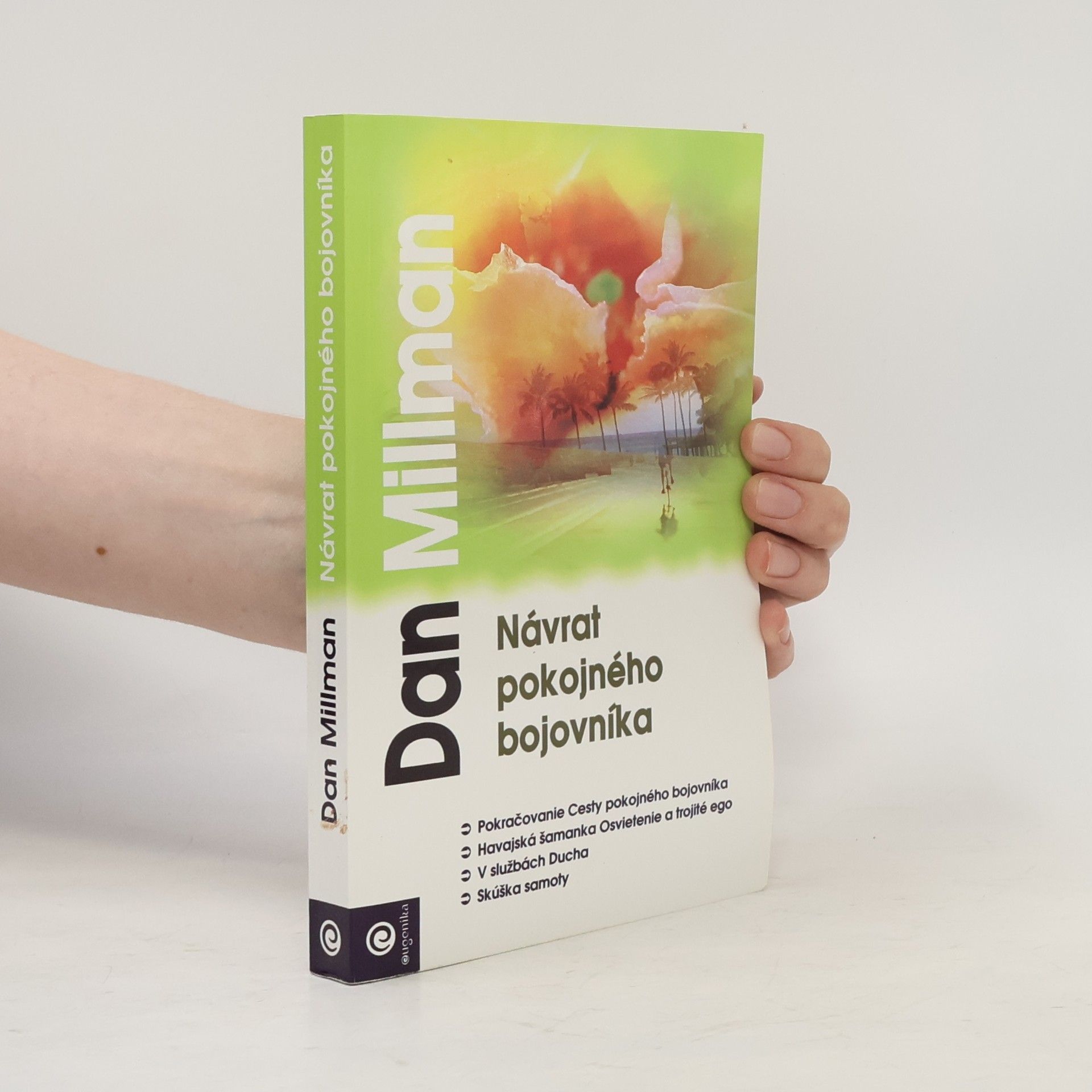 Dan Millman Návrat pokojného bojovníka