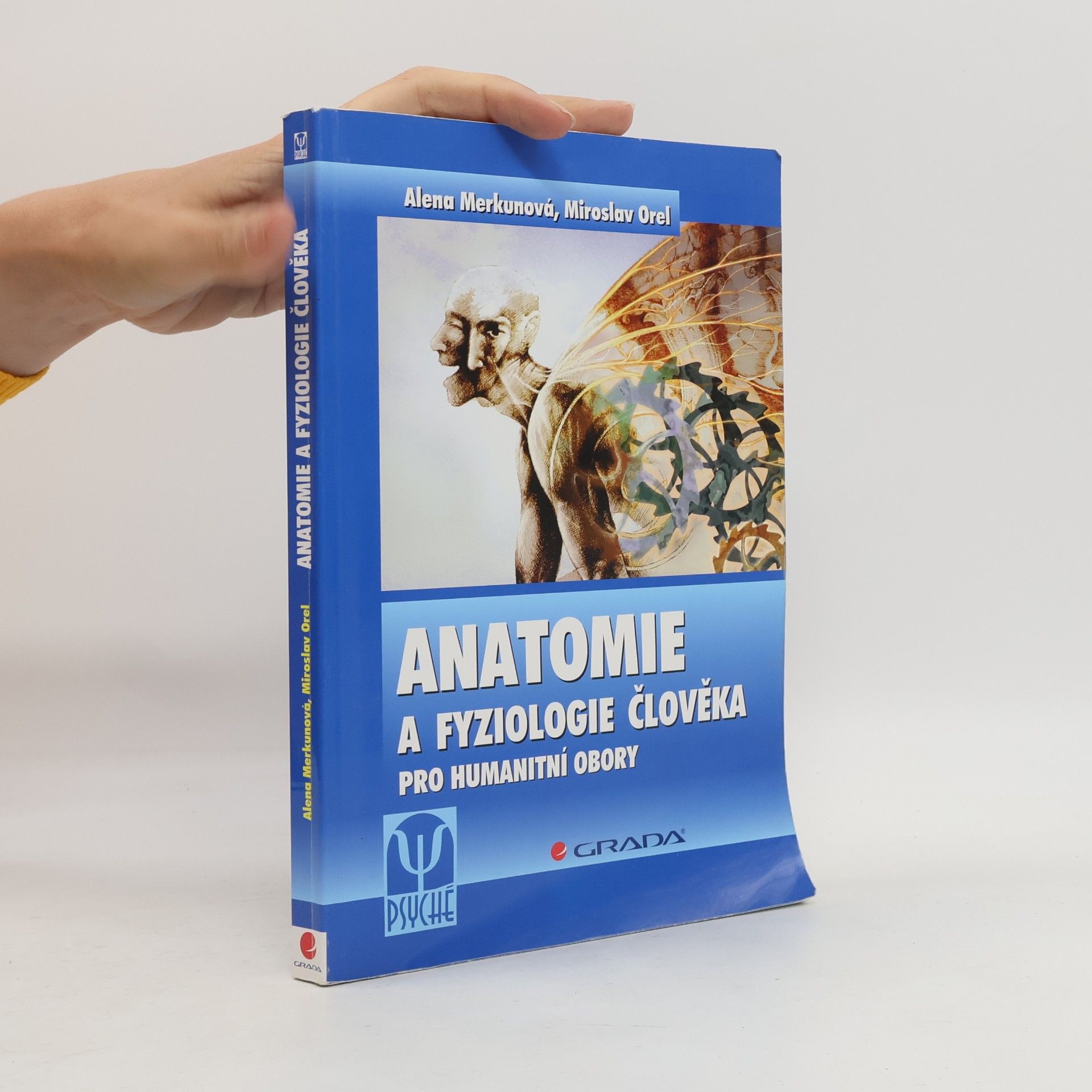 Alena Merkunová Anatomie a fyziologie člověka