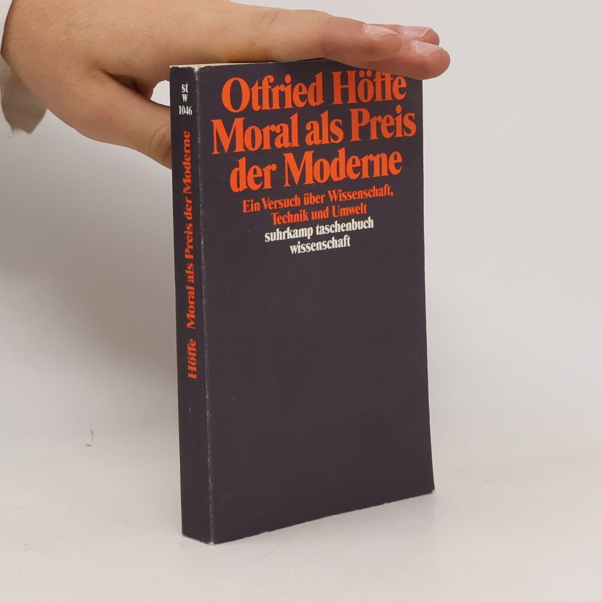 Otfried Höffe Moral als Preis der Moderne