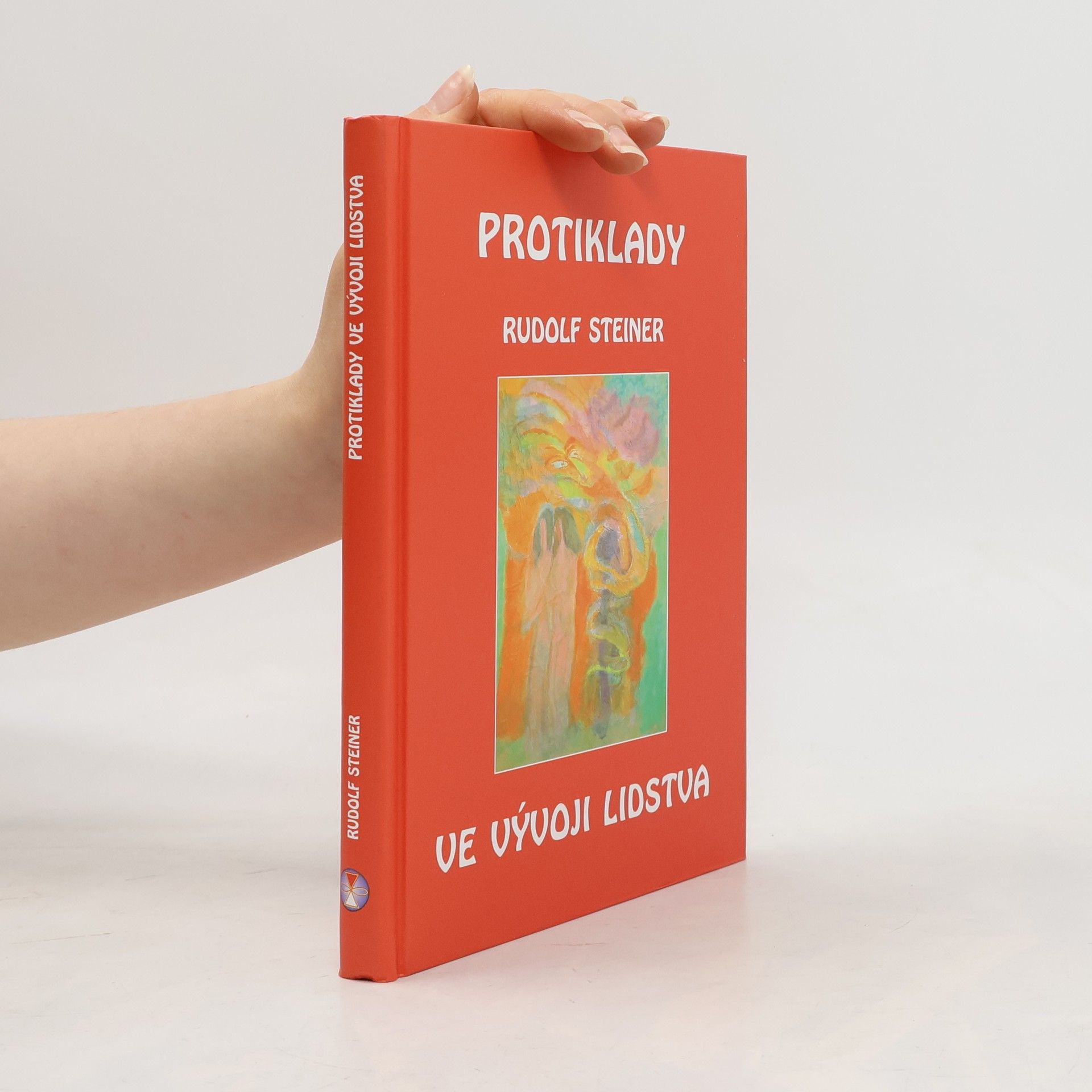 Rudolf Steiner Protiklady ve vývoji lidstva