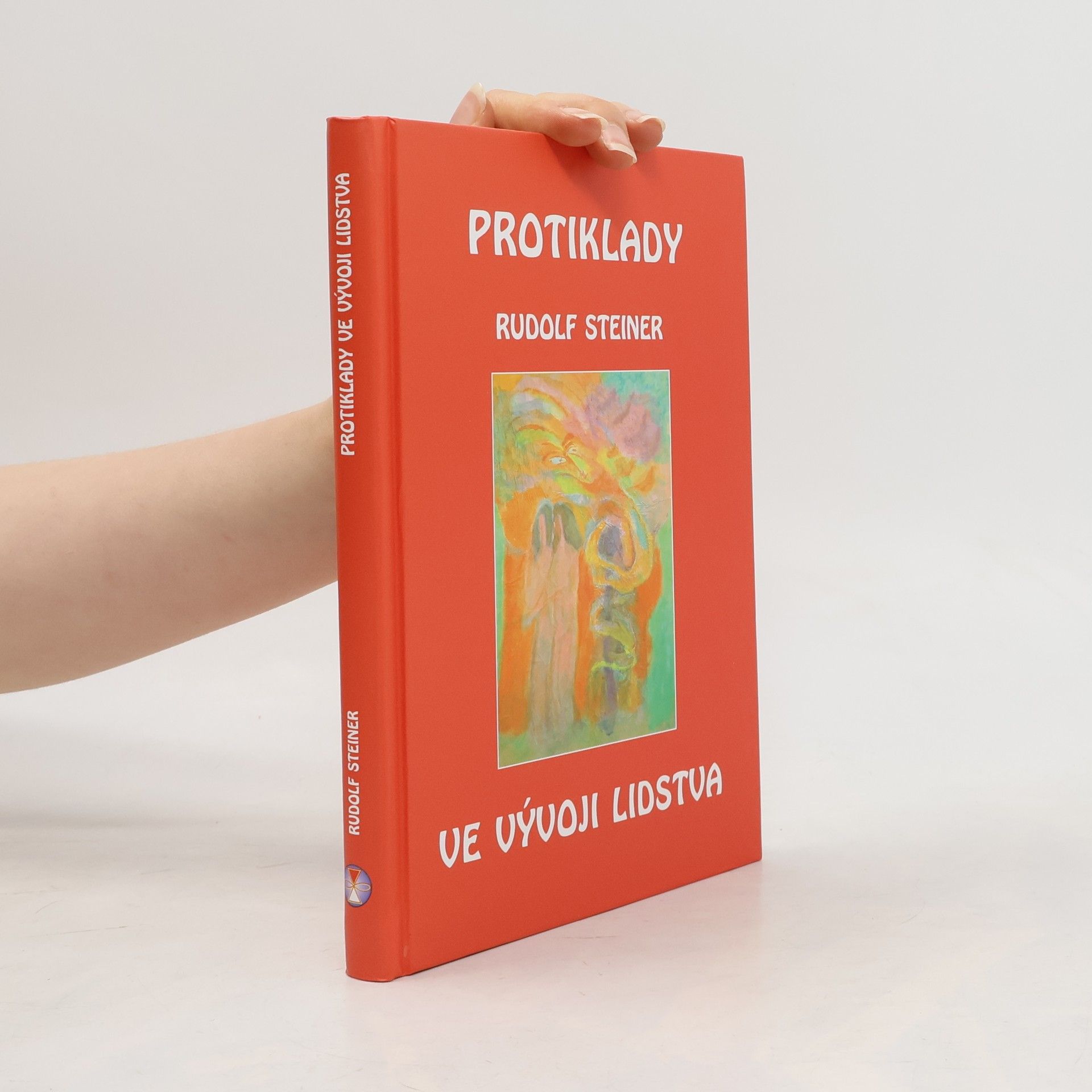 Rudolf Steiner Protiklady ve vývoji lidstva
